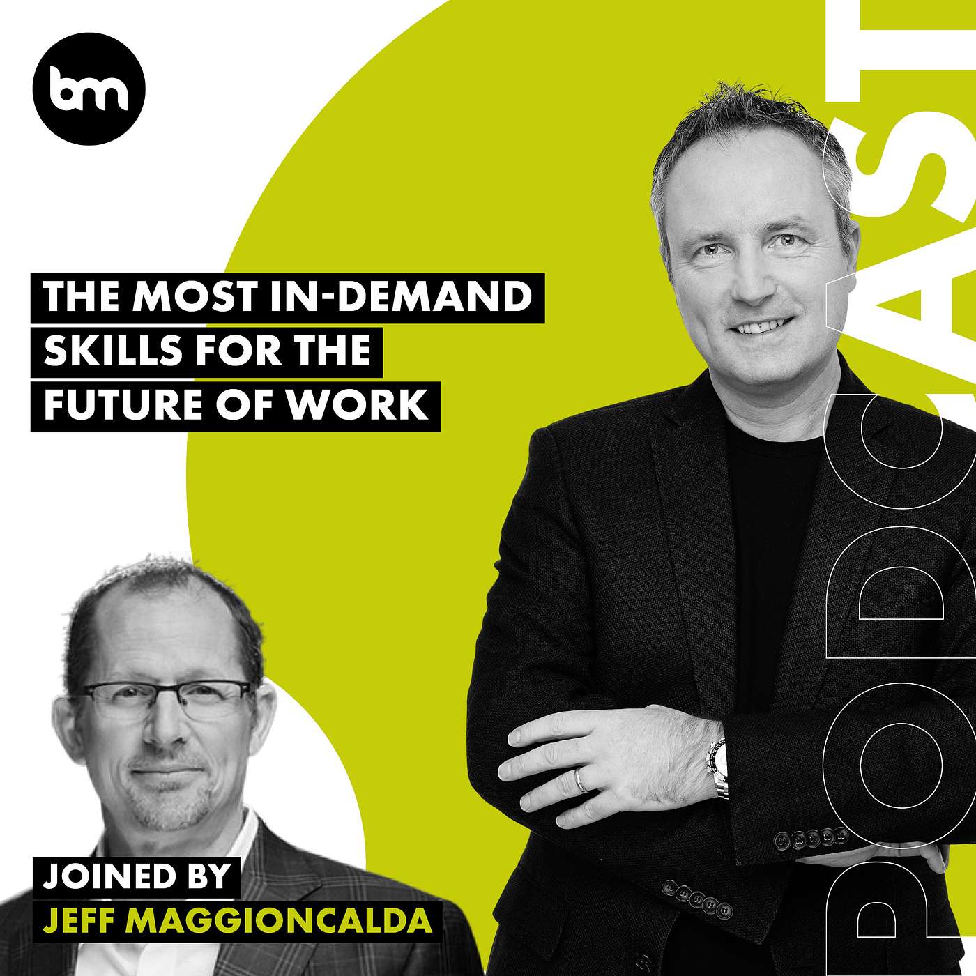 cover of episode The Most In-Demand Skills For The Future Of Work (with Jeff Maggioncalda, CEO, Coursera)