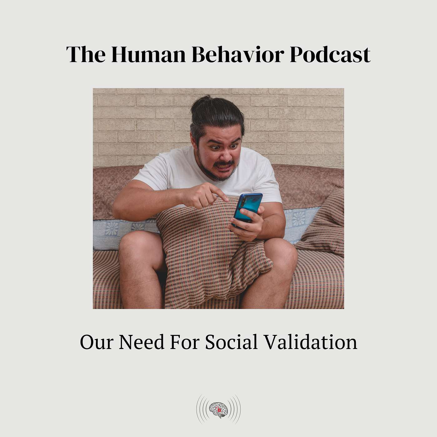 Our Need For Social Validation