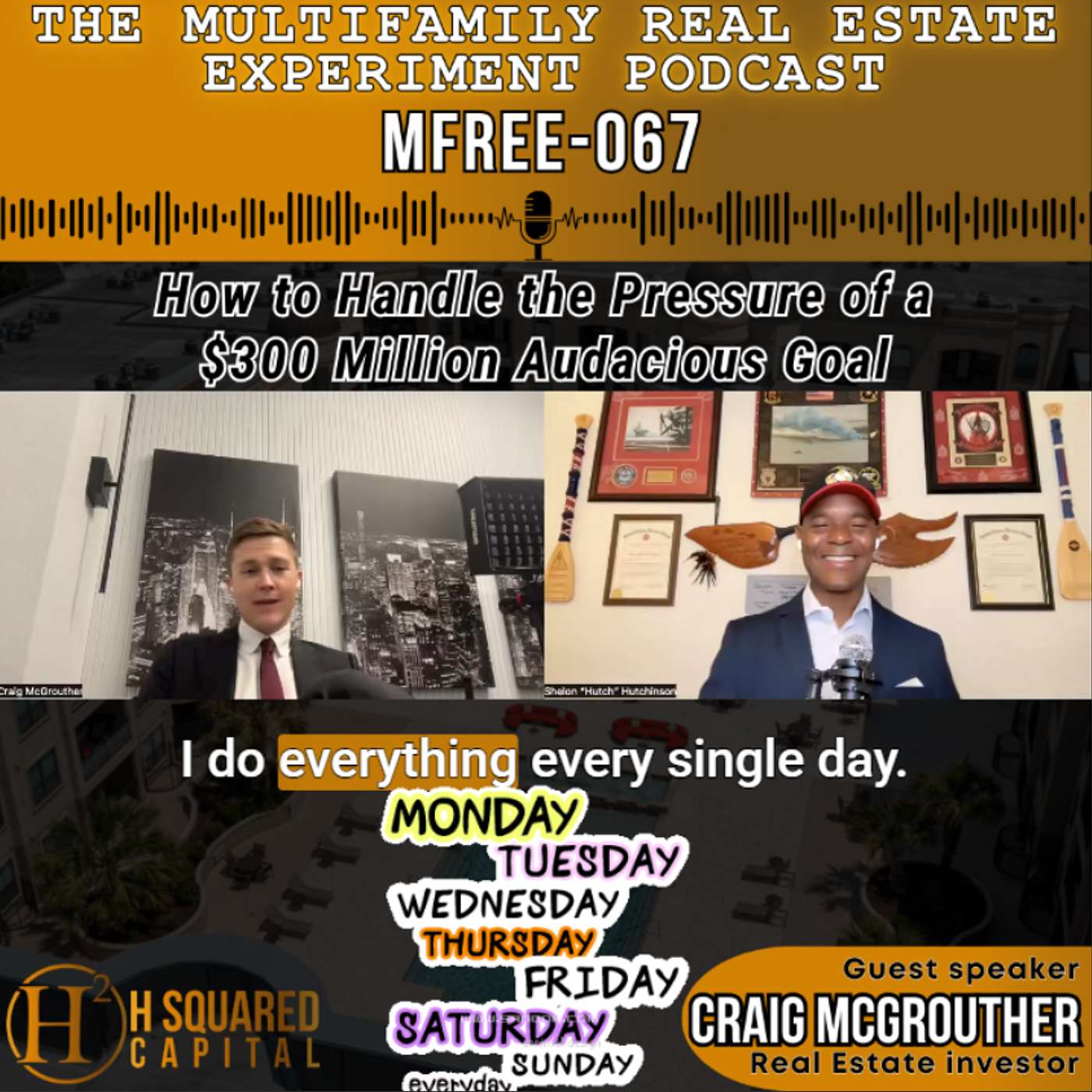 MFREE 067 Trailer # 1 with Craig McGrouther: How to handle the pressure of a $300 million audacious goal