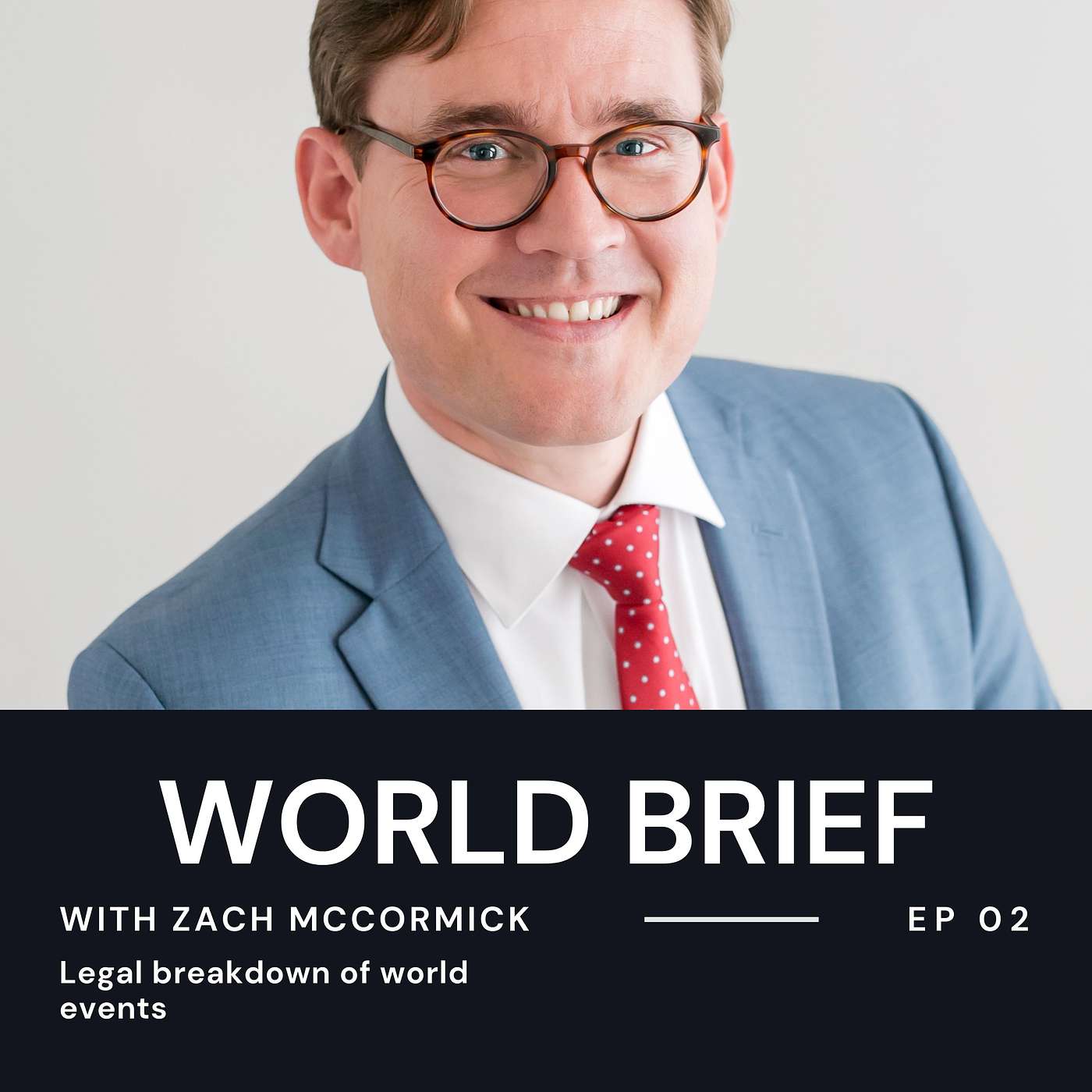 World Brief with Zach McCormick