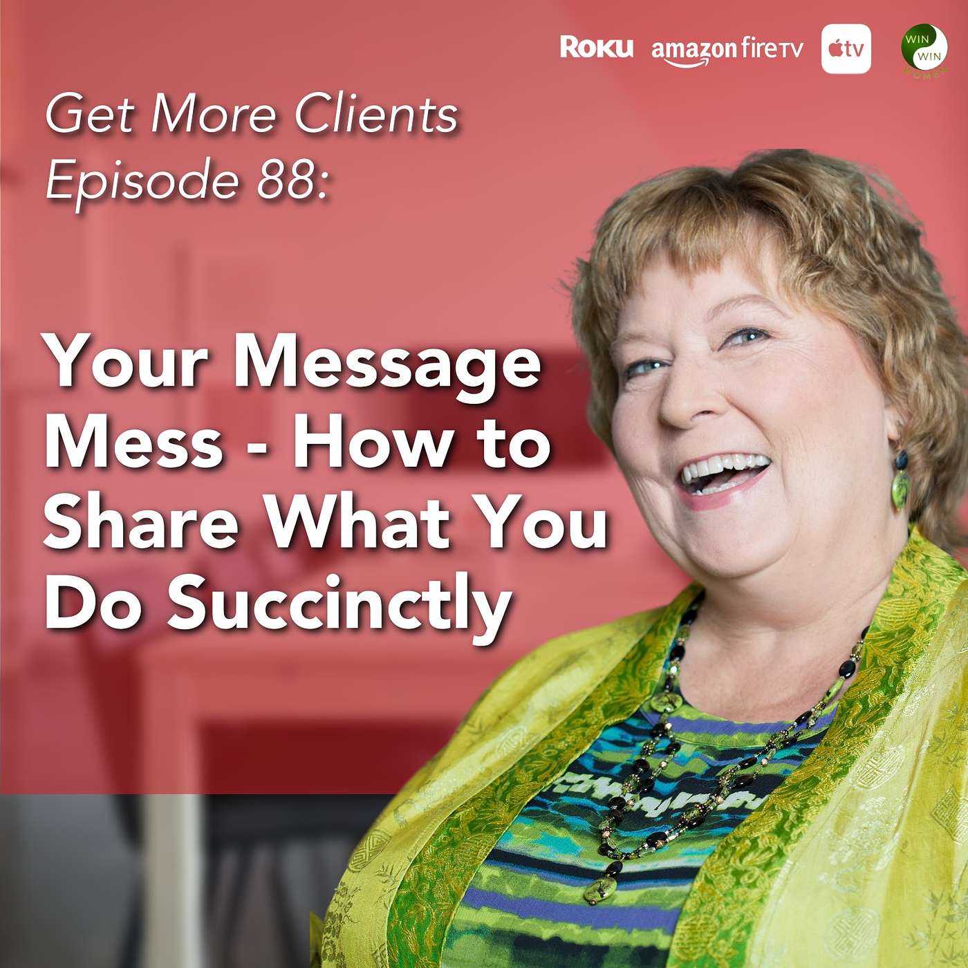 Your Message Mess - How to Share What You Do Succinctly