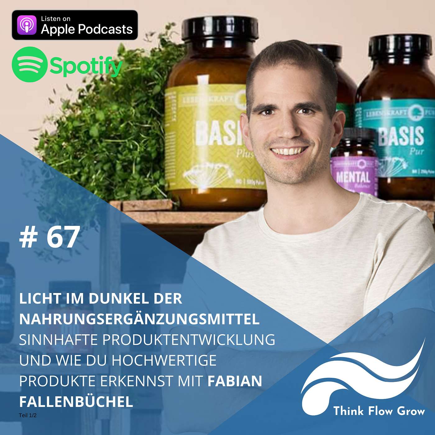 Think Flow Grow Cast mit Tim Boettner