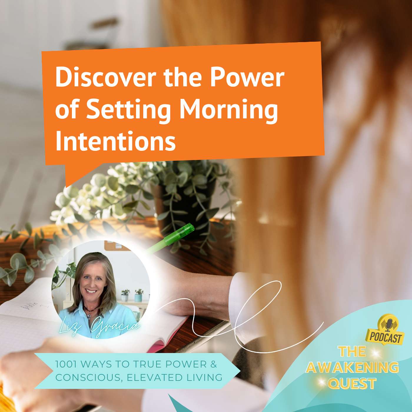 The Awakening Quest: 1001 Ways to True Power & Conscious Elevated Living