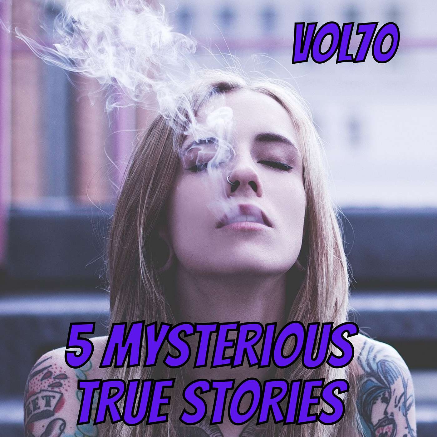 5 Selected Mysteries. Strange Terrifying But True Stories Vol.70