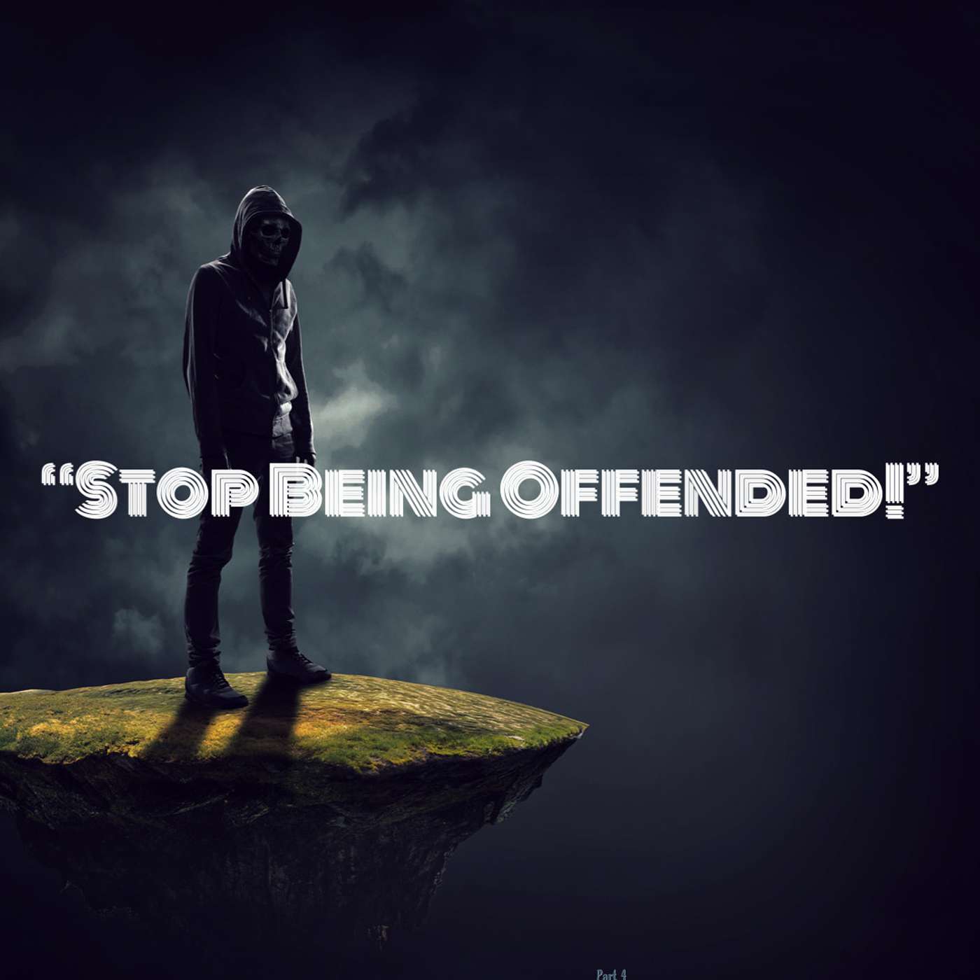 Stop Being Offended! episode artwork