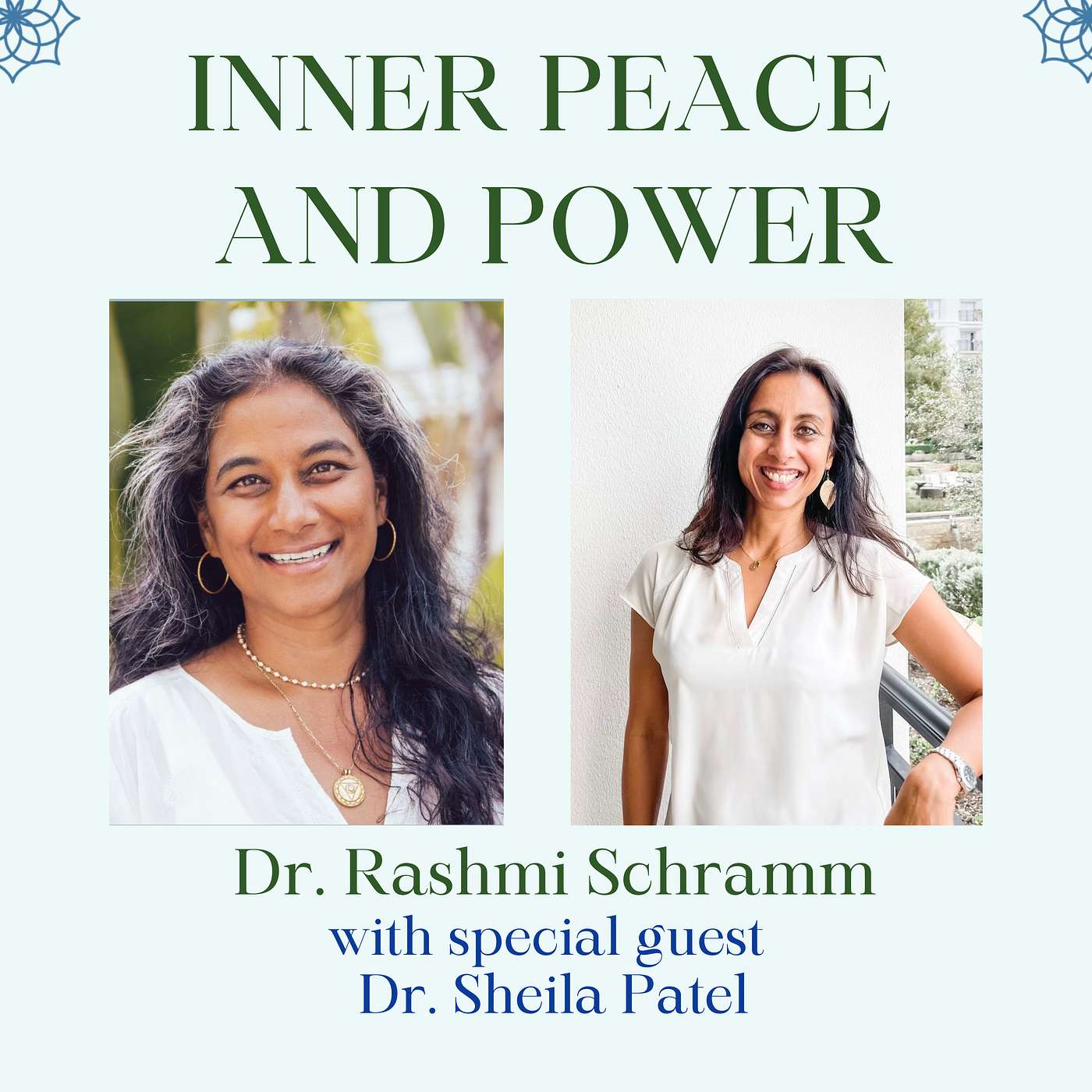 81: Decoding Ayurveda with Dr. Sheila Patel (+ Sharing the Stage with Deepak Chopra)