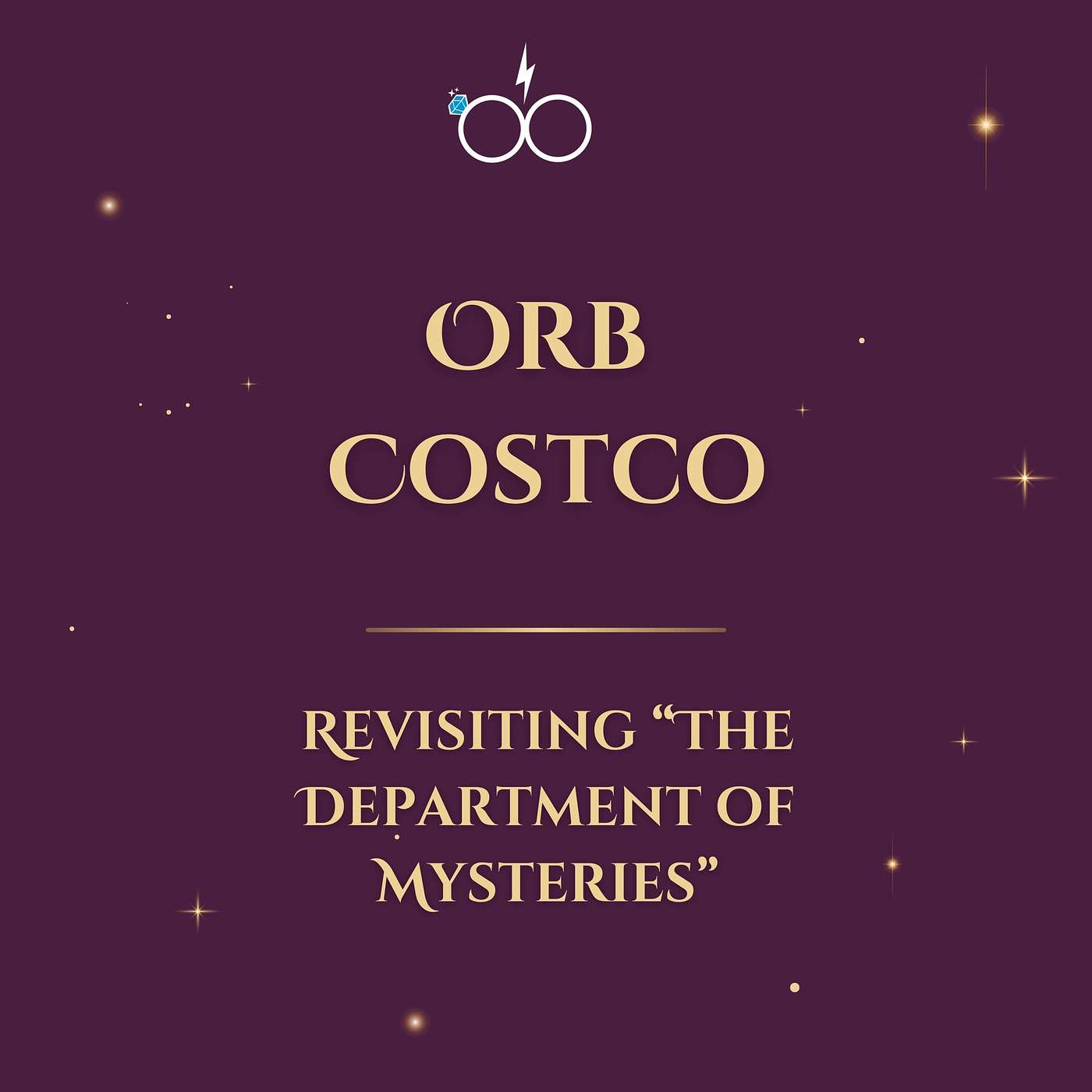 Orb Costco: Revisiting "The Department of Mysteries"