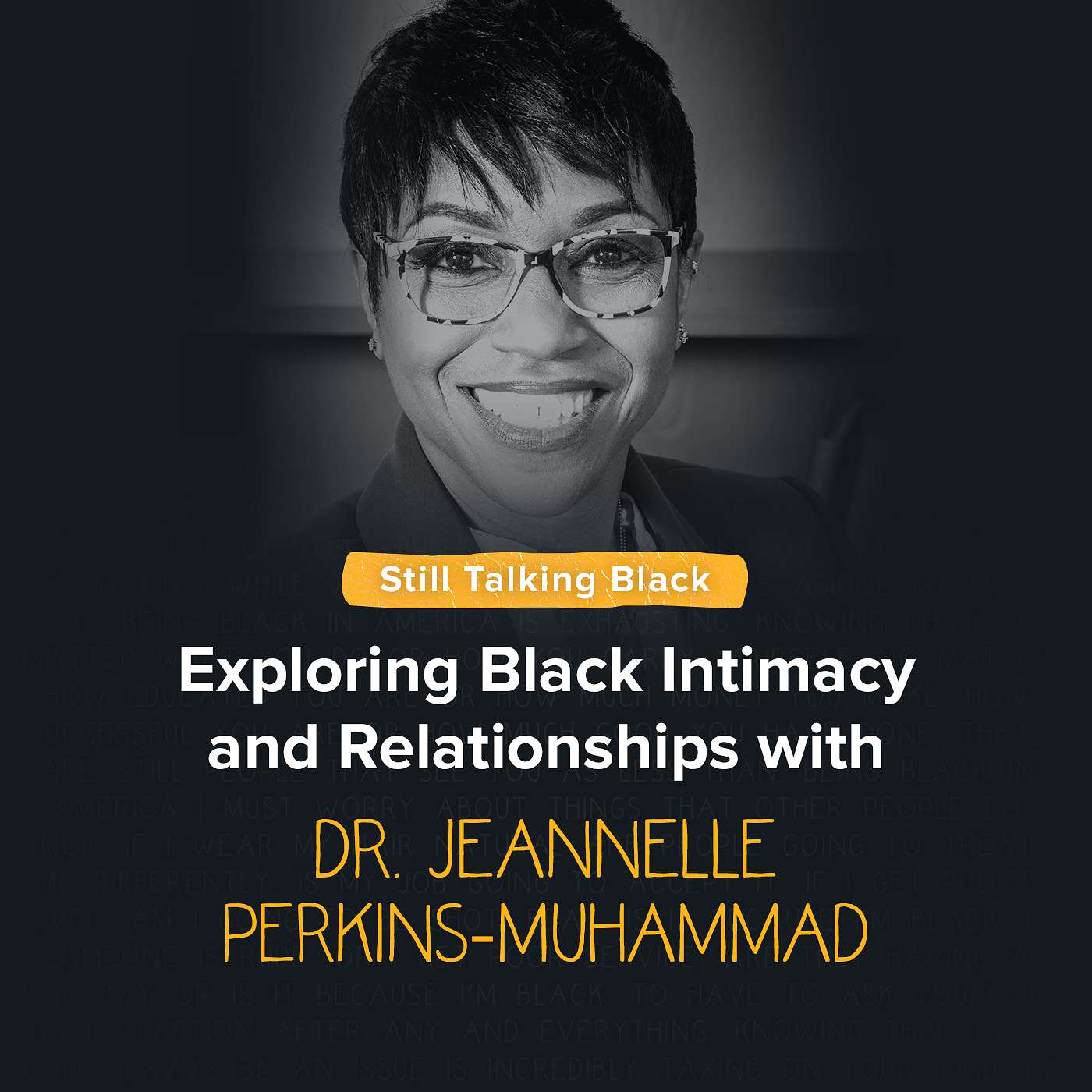 Exploring Black Intimacy and Relationships with Dr. Jeannelle Perkins-Muhammad