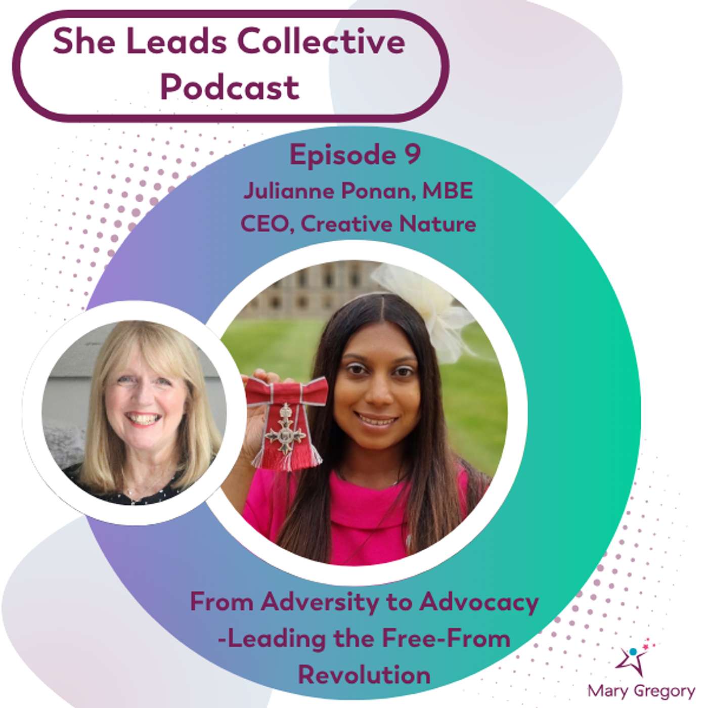 She Leads Collective Podcast: stories, allyship and confidence tools for women