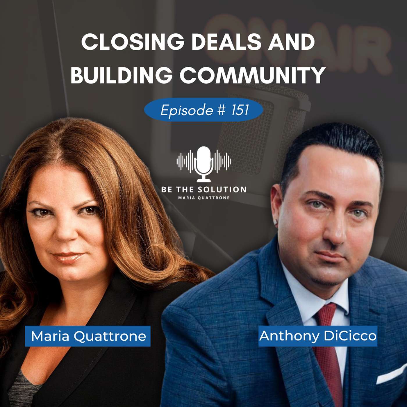 151. Closing Deals and Building Community