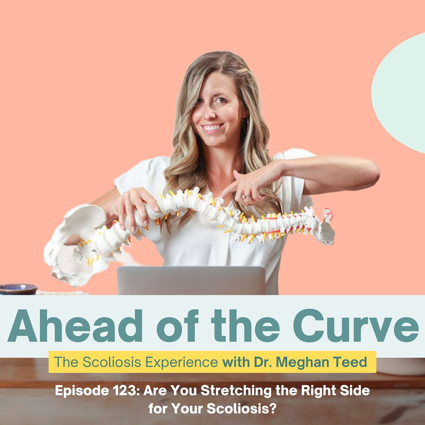Episode 123: Are You Stretching the Right Side for Your Scoliosis?