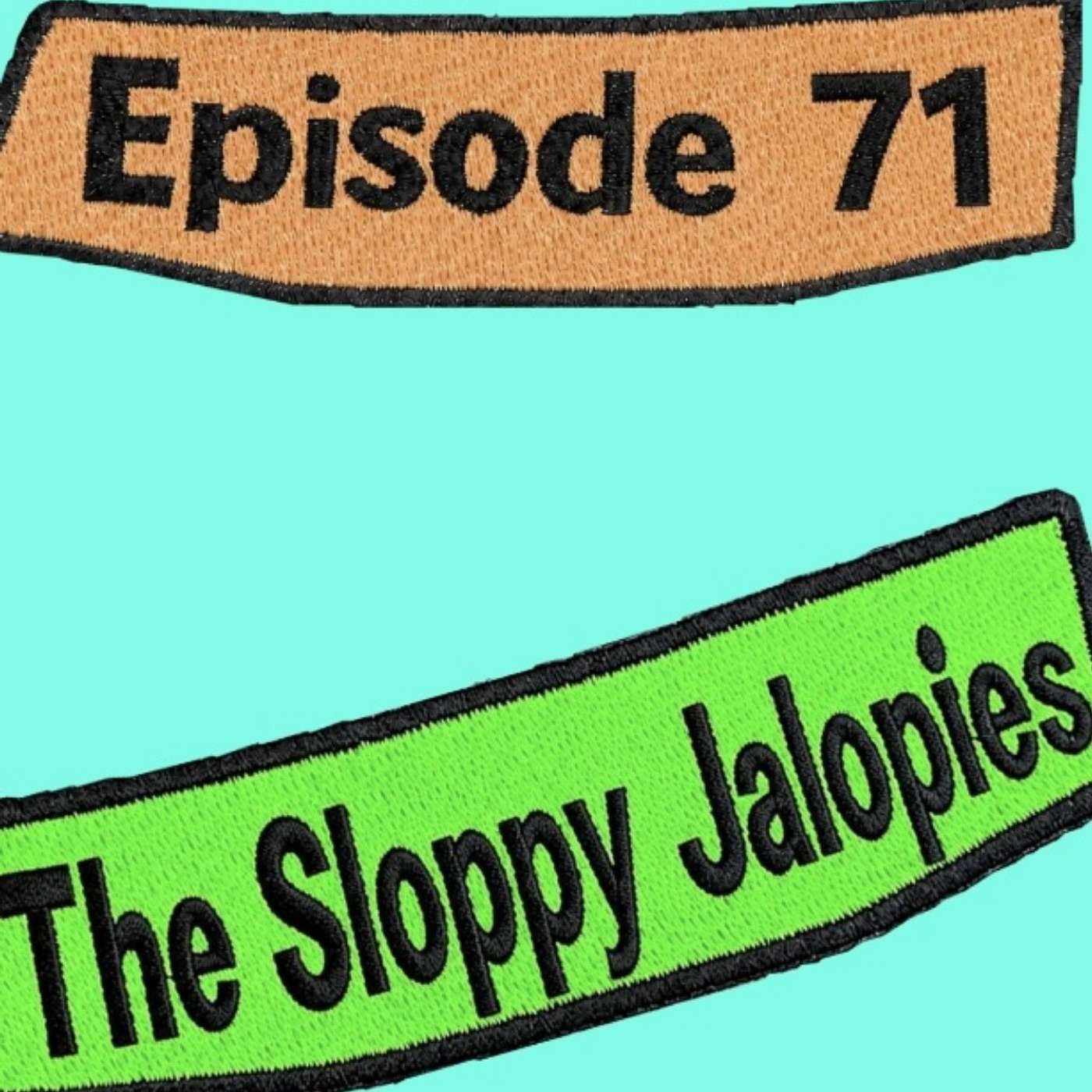 EP71 | The Sloppy Jalopies | Sloppy … Read more