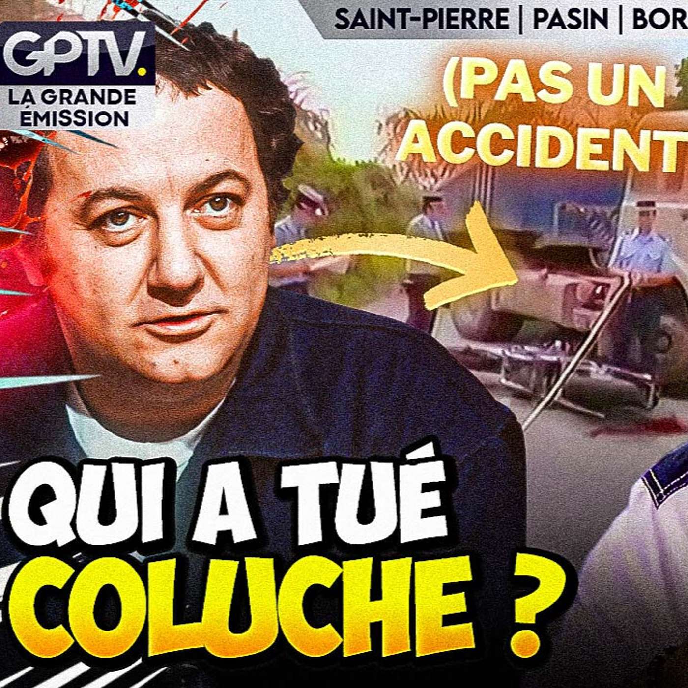 COLUCHE N’EST PAS MORT DANS UN ACCIDENT : LES PREUVES ! | GPTV COLUCHE N’EST PAS MORT DANS UN ACCIDENT : LES PREUVES ! | GPTV