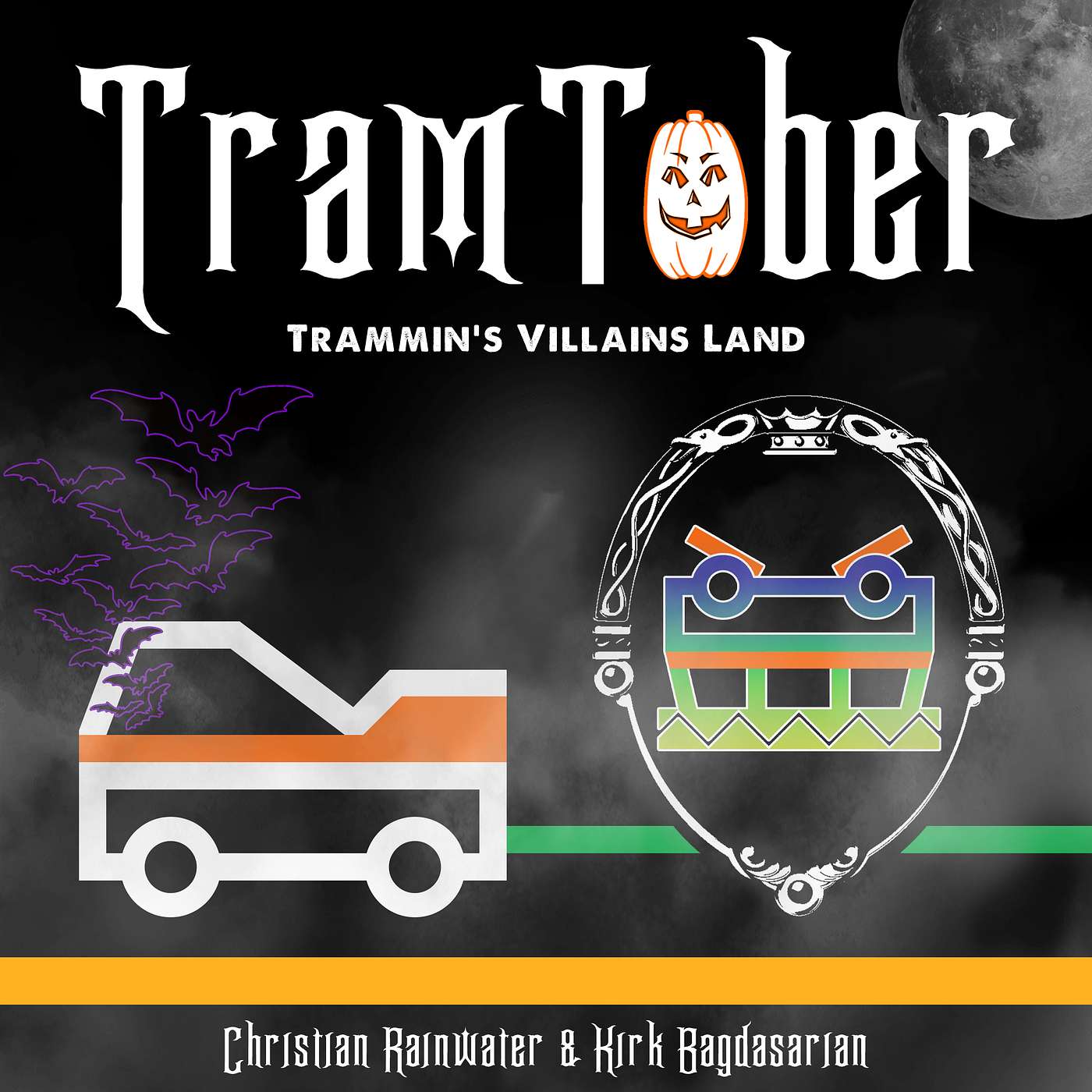Trammin' 284: Trammin's Villains Land