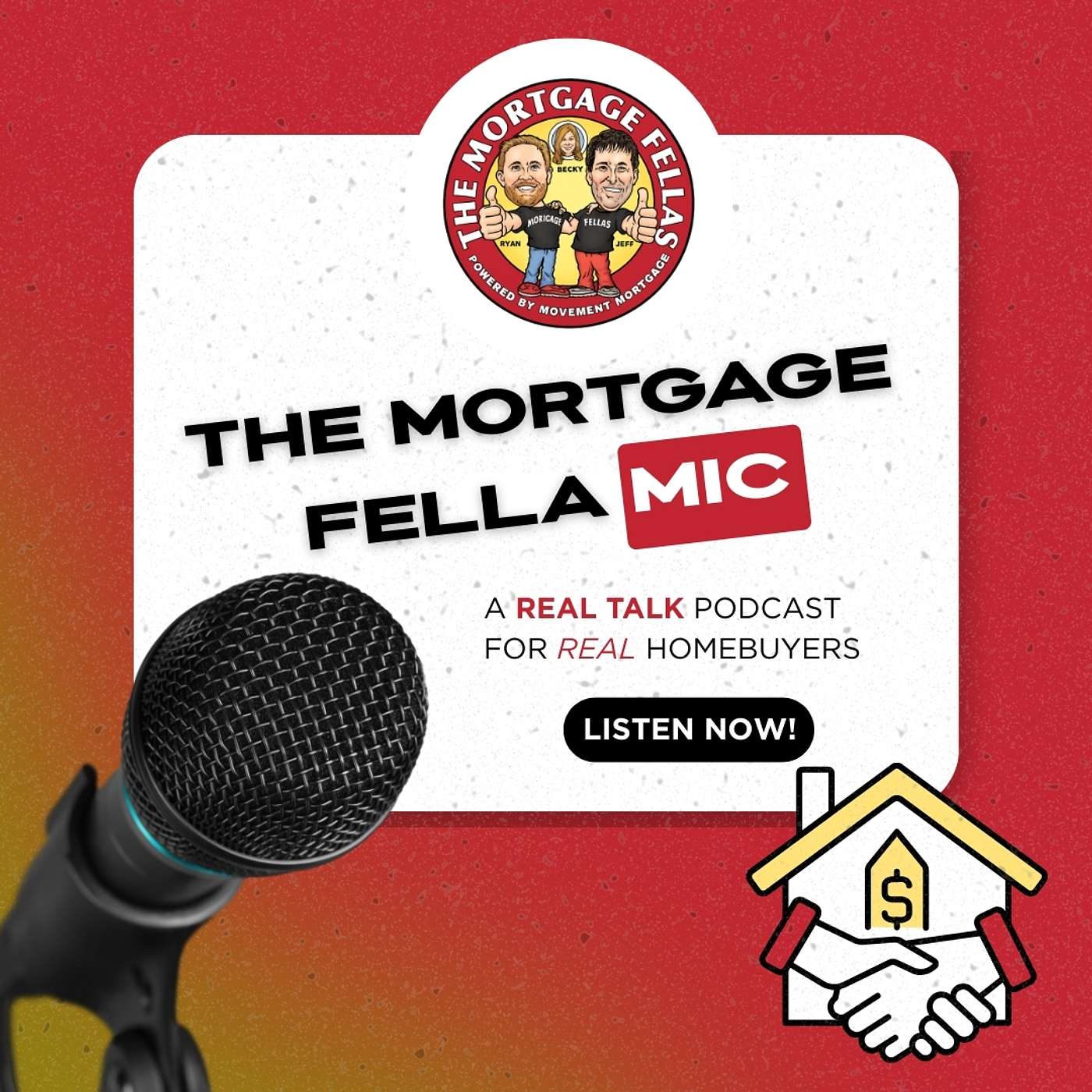 The Mortgage Fella Mic cover art