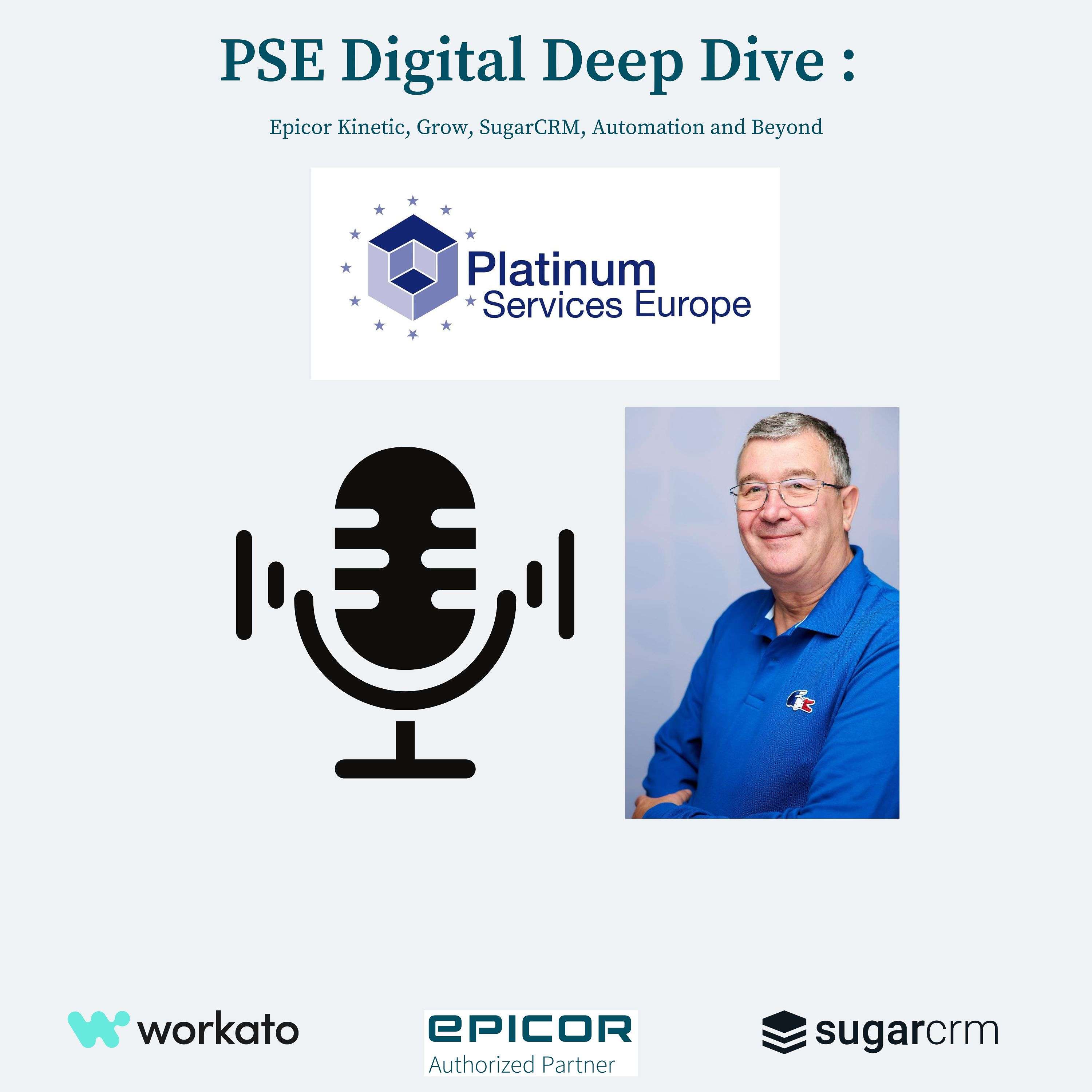 PSE Digital Deep Dive: Epicor Kinetic, SugarCRM, Automation, and Beyond