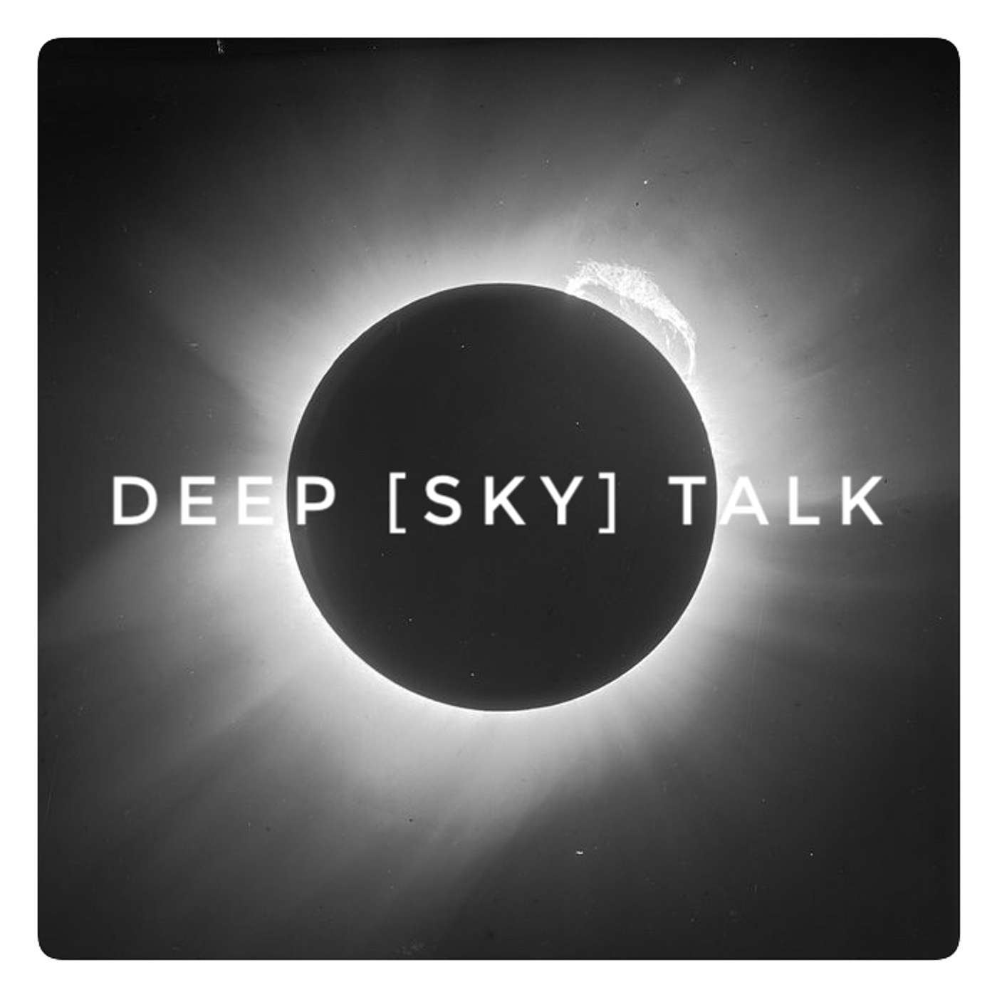 Deep [Sky] Talk