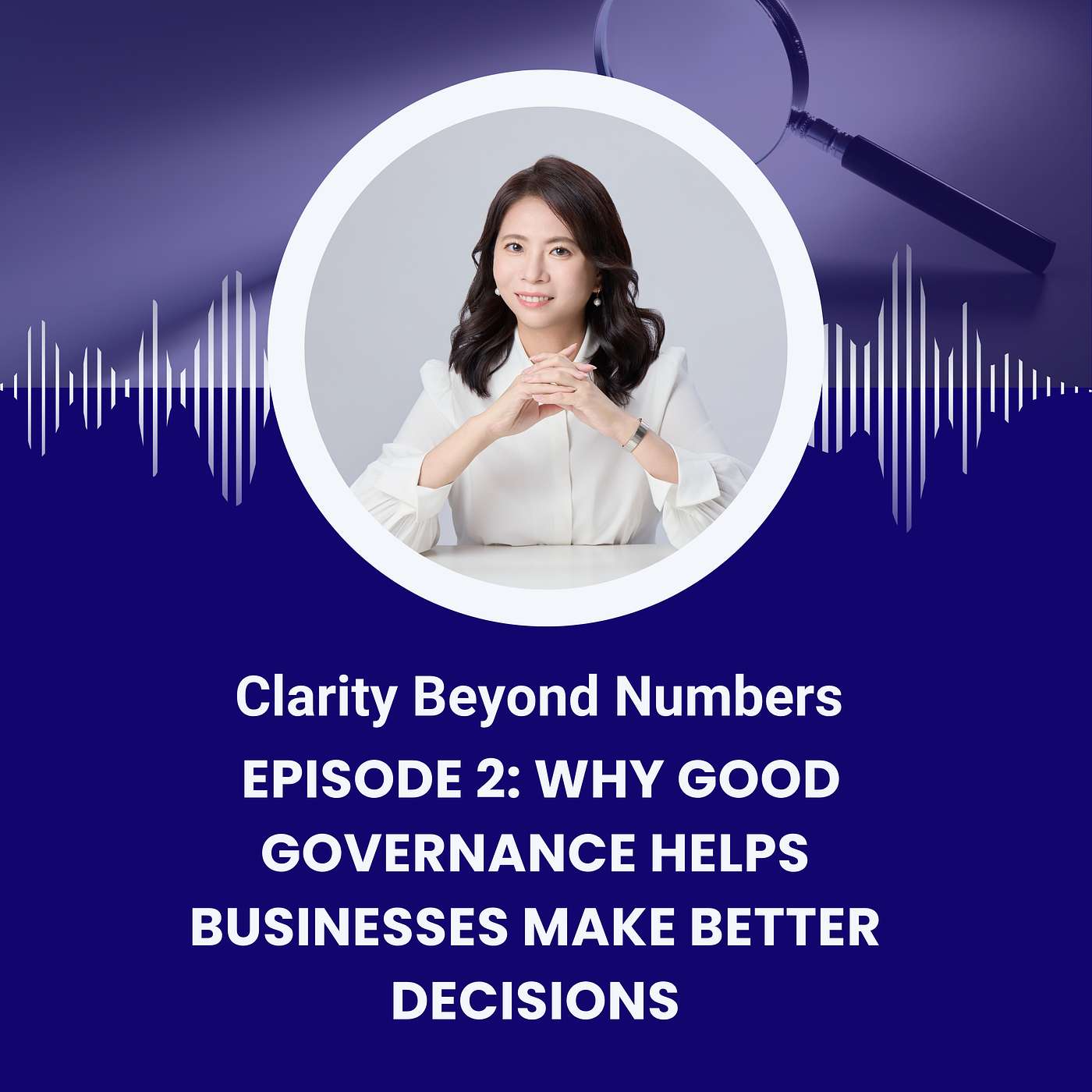Why Good Governance Help Businesses Make Better Decisions episode artwork