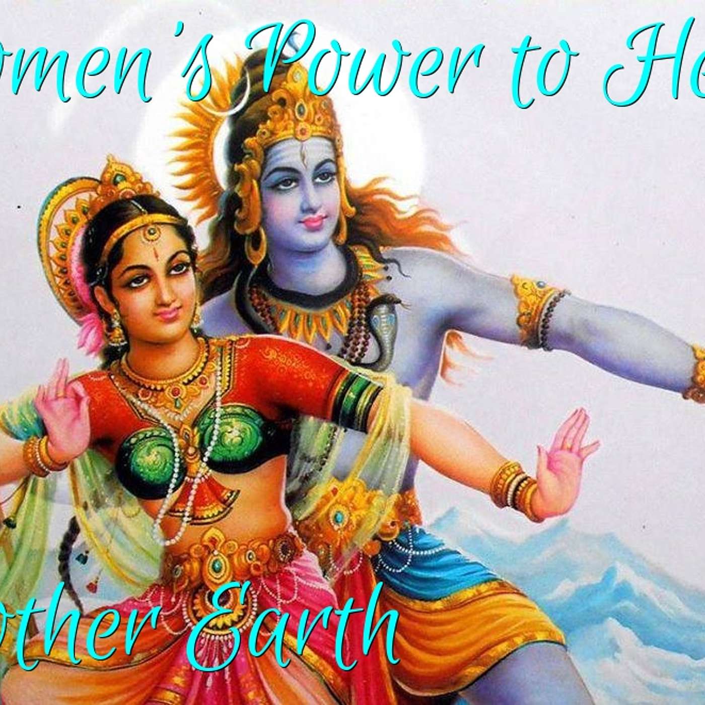 Women\'s Power to Heal Mother Earth!