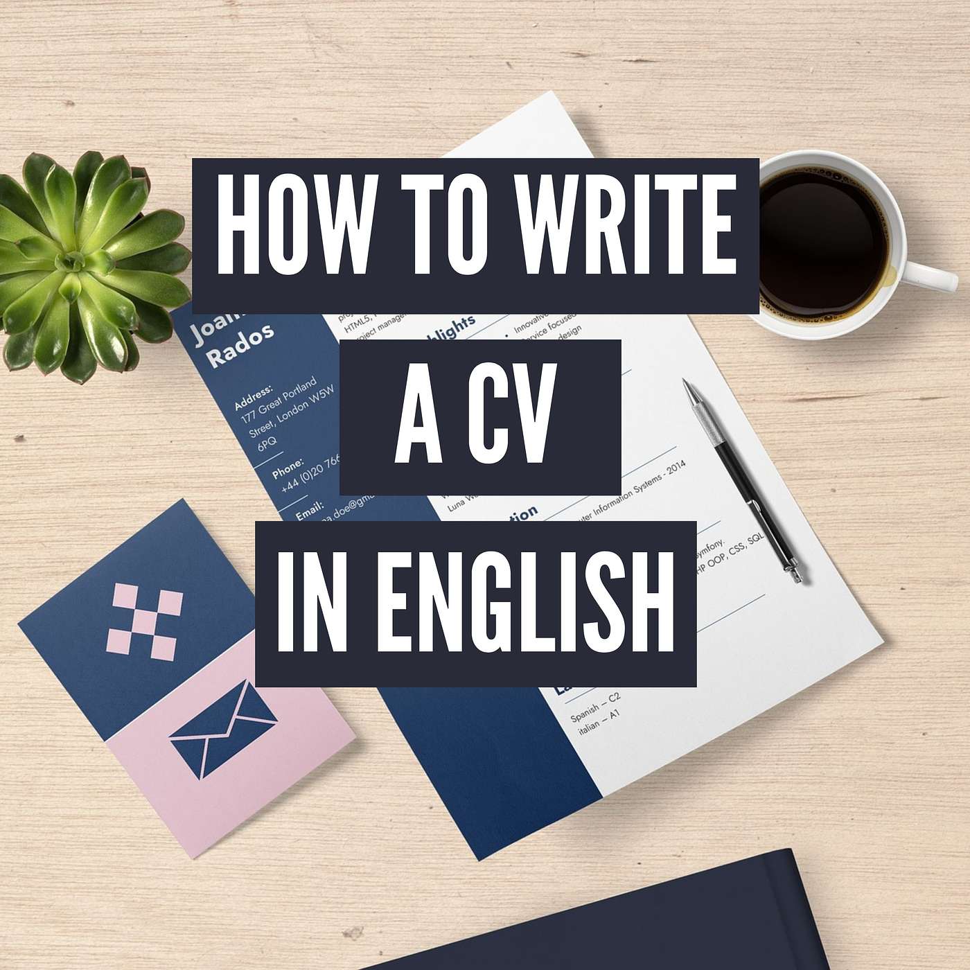 How To Write A CV In English