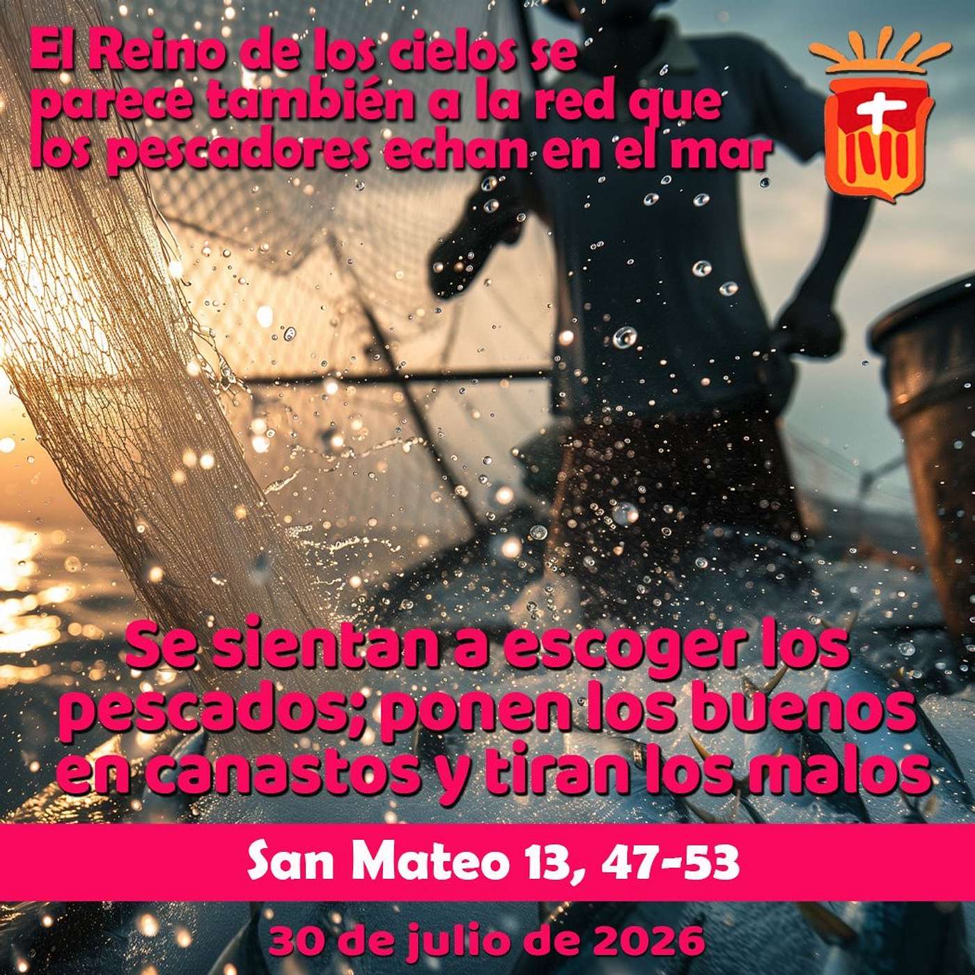 2026-07-30 San Mateo 13, 47-53: Jueves XVII Ordinario
