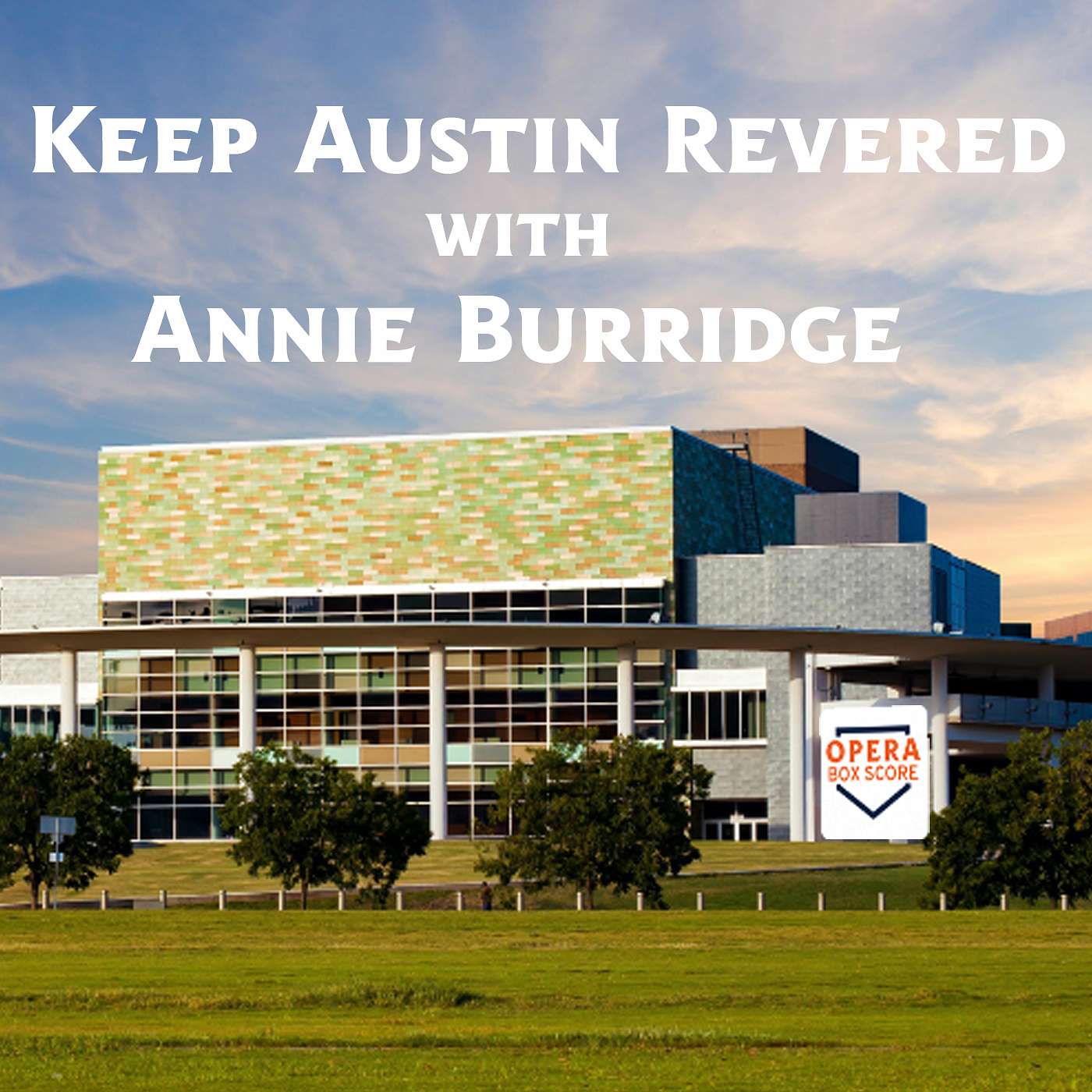 Keep Austin Revered! ft. Annie Burridge
