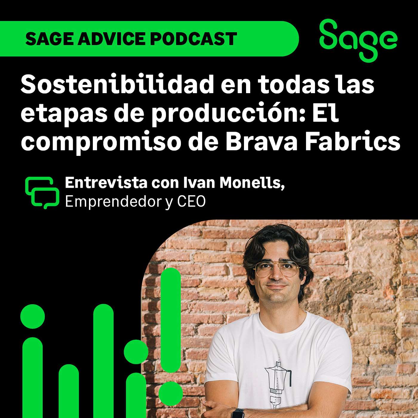 [ENTREVISTA con Iván Monells, cofundador de Brava Fabrics] Sostenibilidad en todas las etapas de producción episode artwork