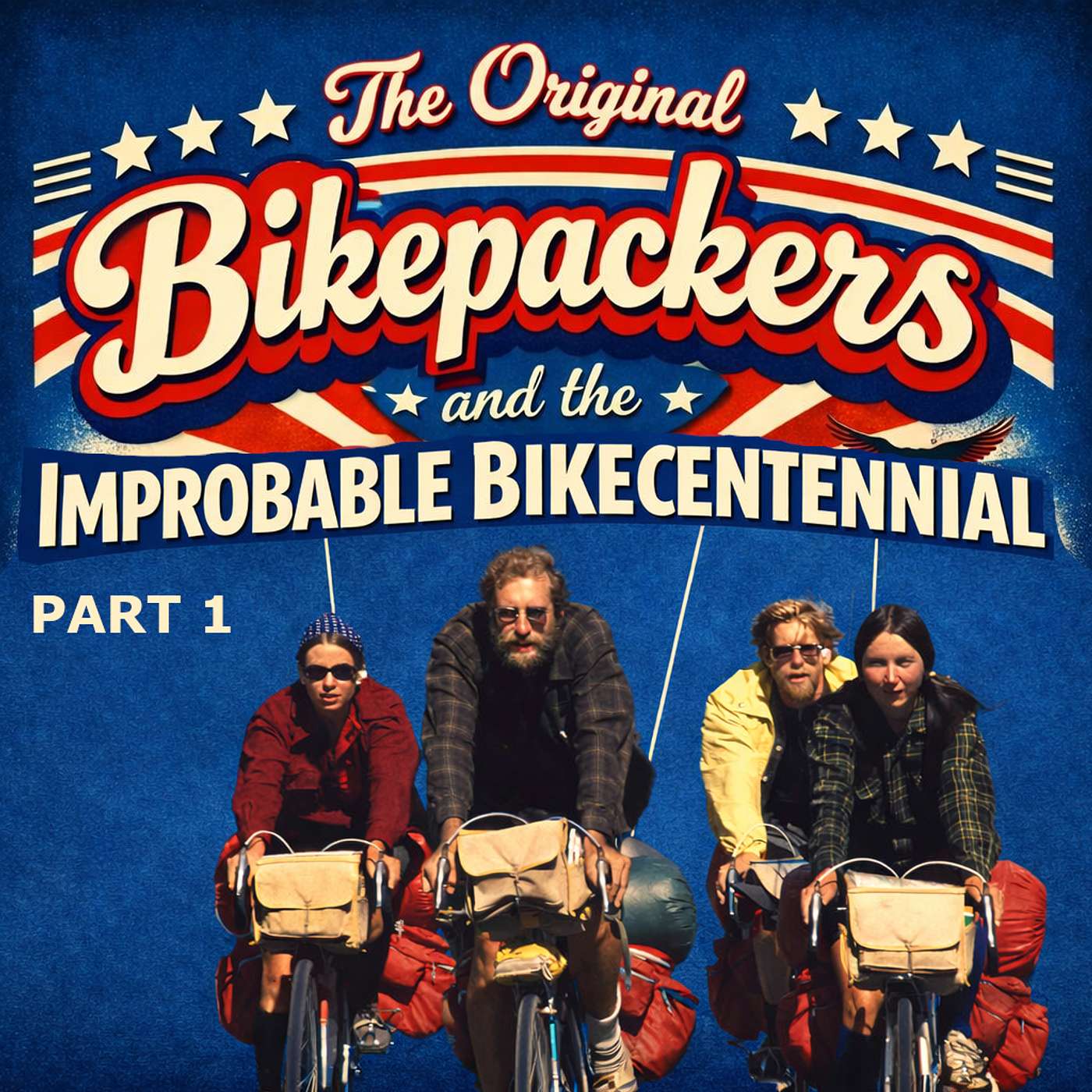 ABT061. The Original Bikepackers and the Improbable Bikecentennial (Part 1) episode artwork