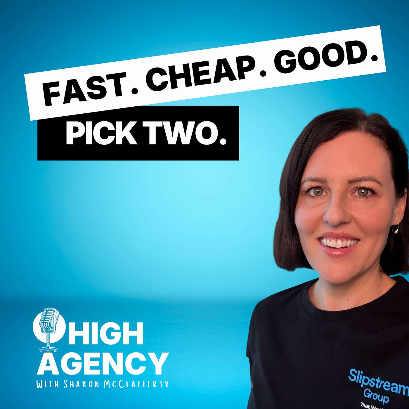 Fast. Cheap. Good. Pick Two.