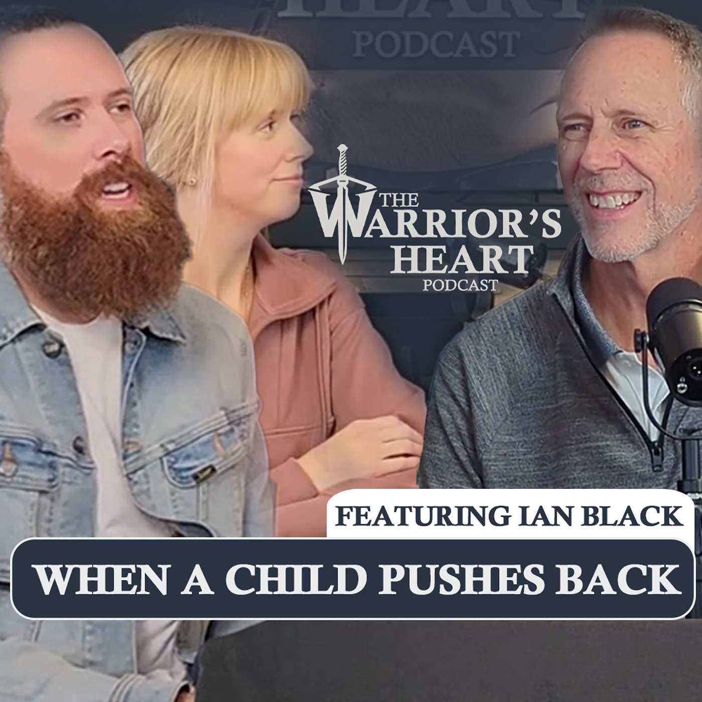 When a Child Pushes Back: Father/Son Interview with Ian Black