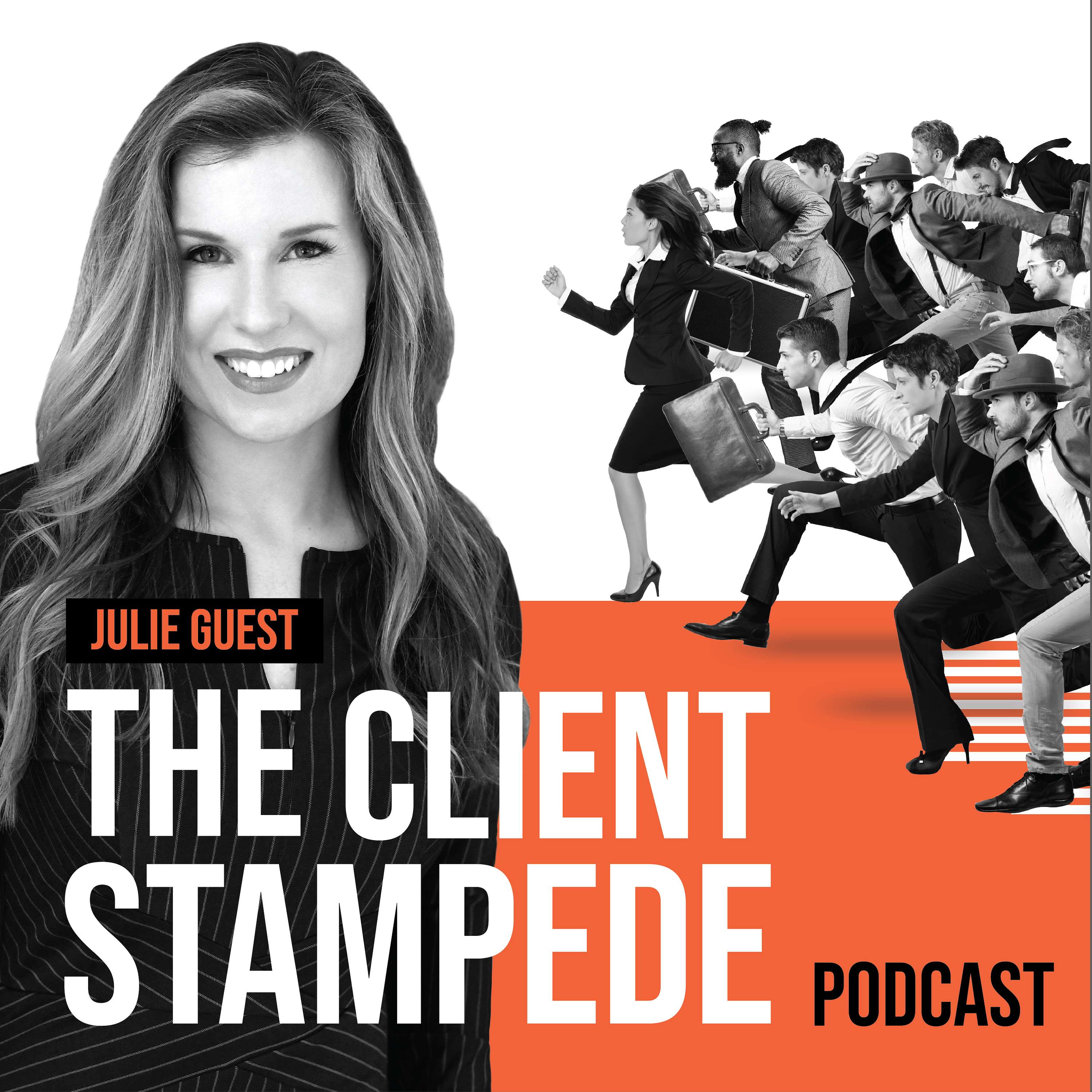 The Client Stampede - Disruptive Marketing & Big Growth Thinking for Trailblazing Entrepreneurs