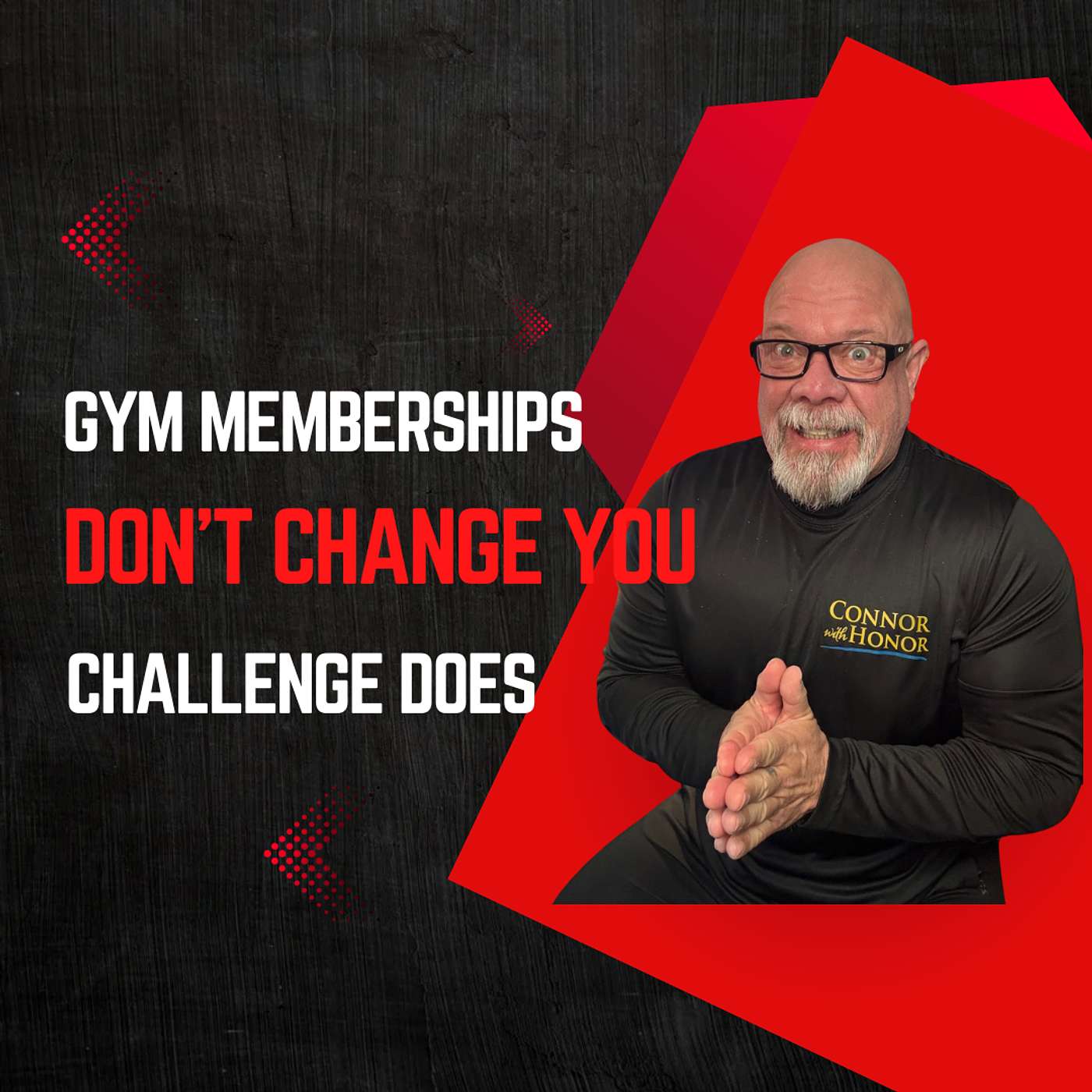 A Gym Membership Changes No One – It's Only by Stress, Adversity, and Challenge Where We Change for Good
