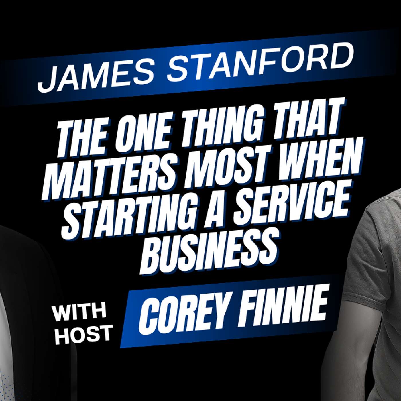 How James Launched a Service Business Without Experience, Clients, or a Team
