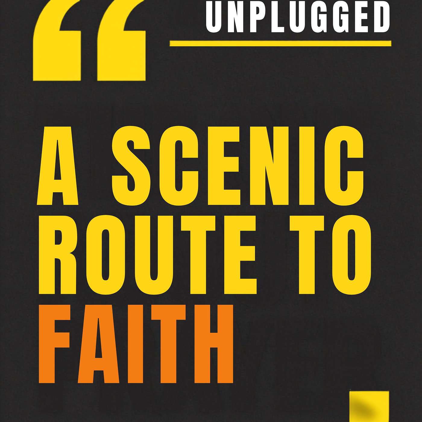 A Scenic Route To Faith