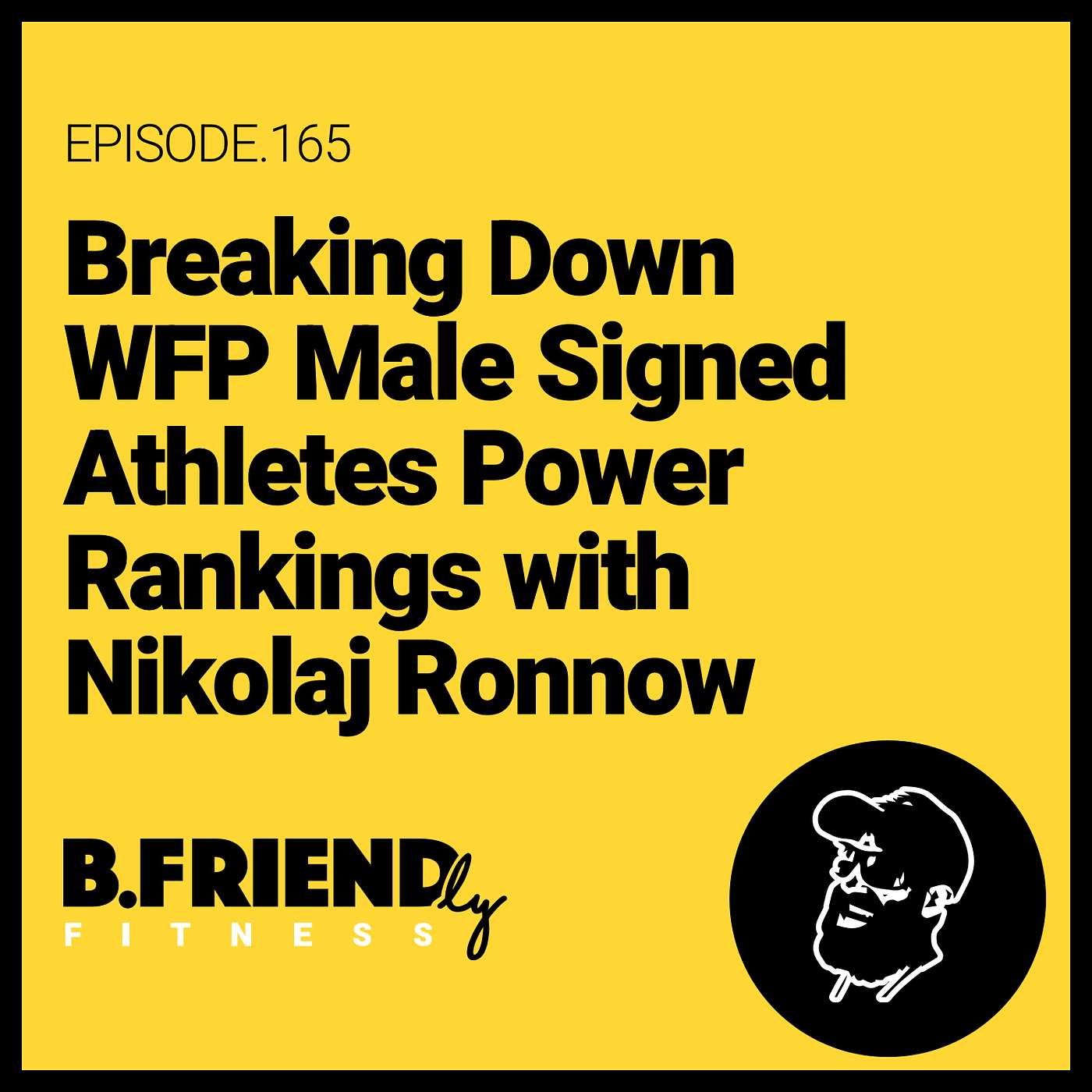 Breaking Down WFP Male Signed Athletes Power Rankings with Nikolaj Ronnow episode artwork