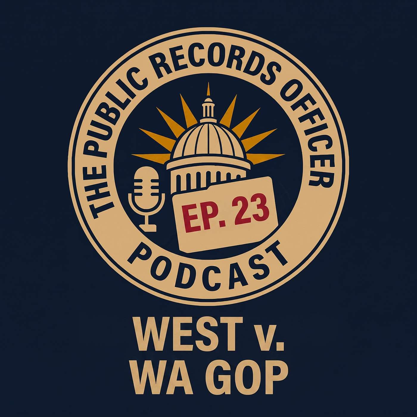 Ep. 23 WEST v. WA GOP