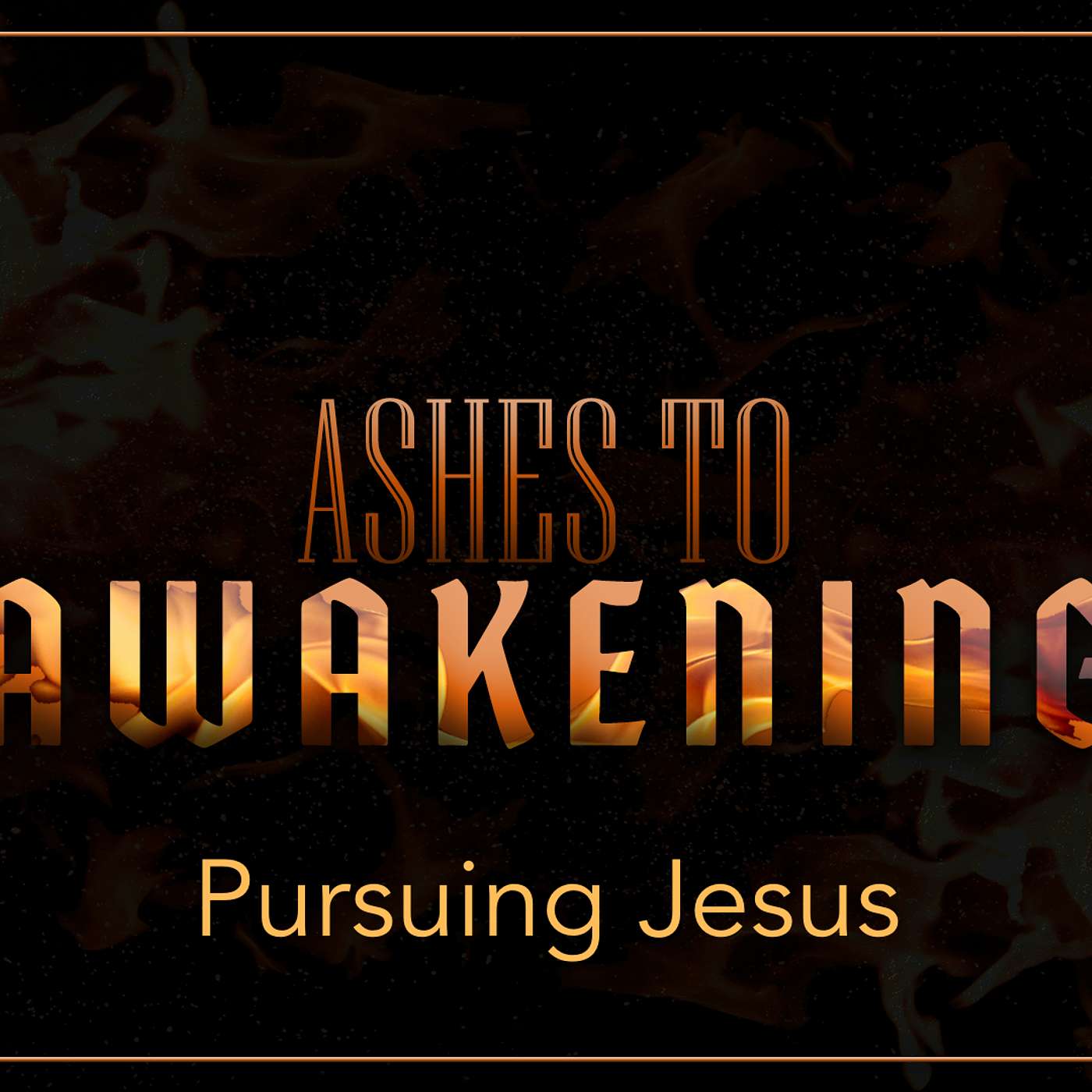Ashes to Awakening: Pursuing Jesus (Matt 16:24-26, Mark 1:16-18, Philippians 3:1-7)