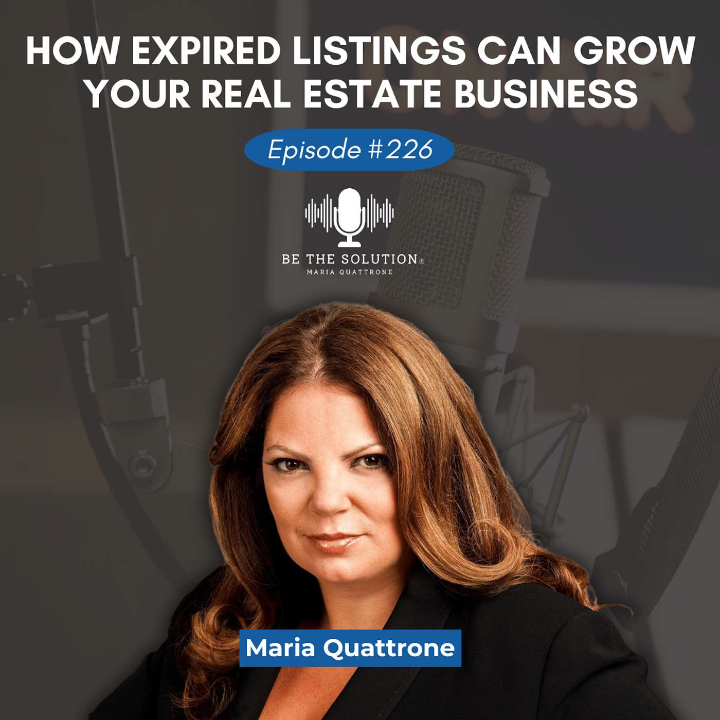226. How Expired Listings Can Grow Your Real Estate Business