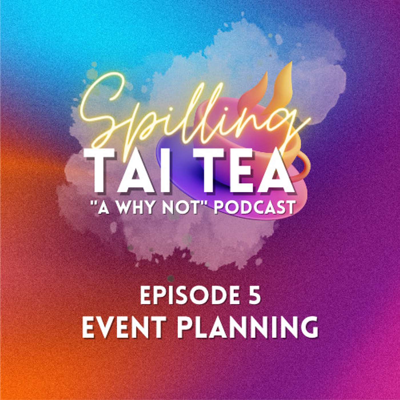 Spilling Tai Tea