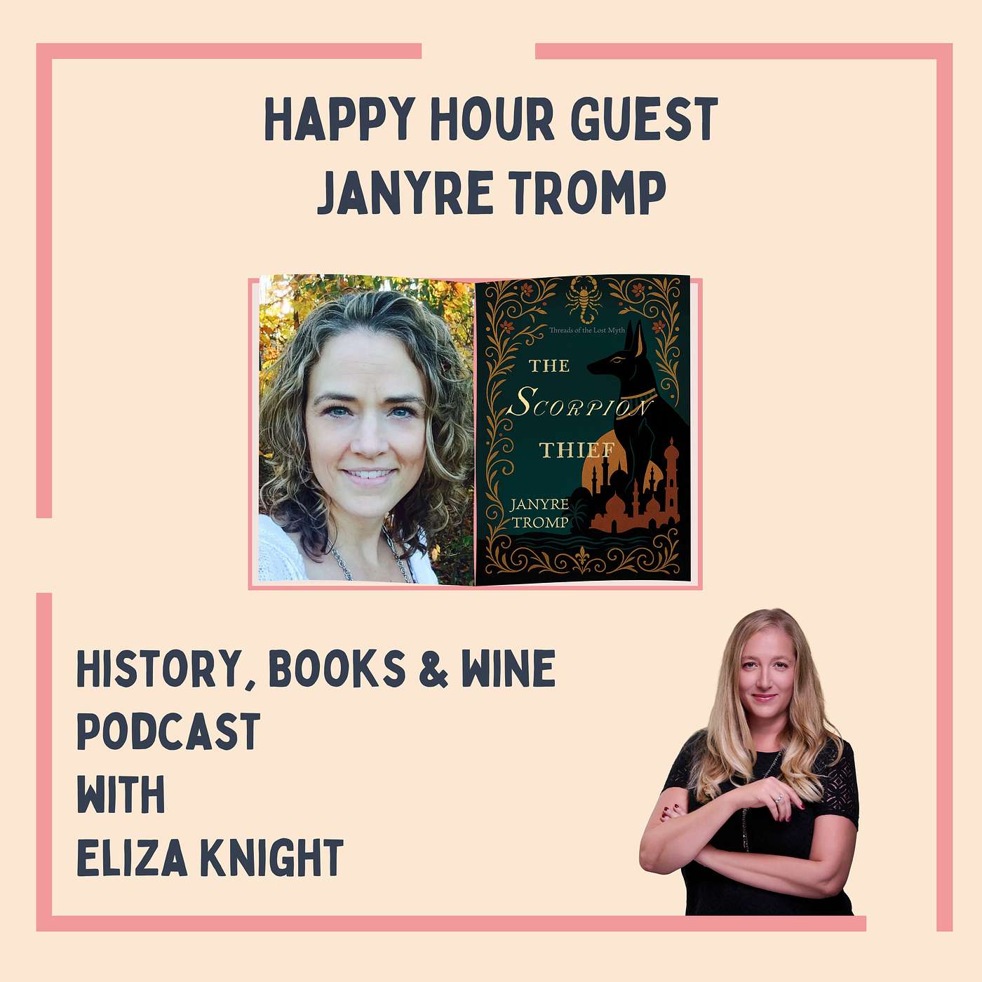 Janyre Tromp on The Scorpion Thief: Cold War Secrets, Sister Betrayal, and King Tut’s Legacy episode artwork