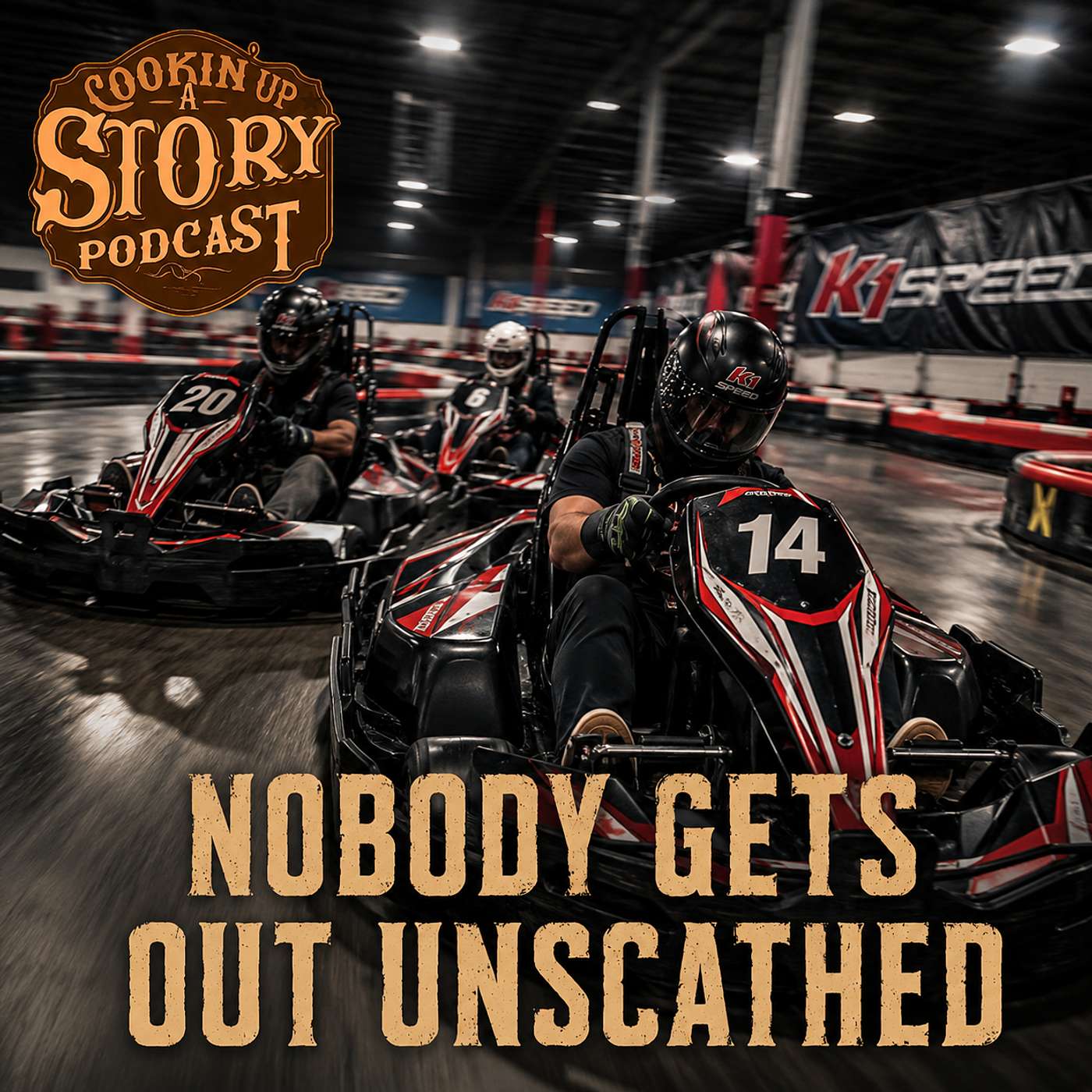 COOKIN' UP A STORY: Nobody Gets Out Unscathed episode artwork