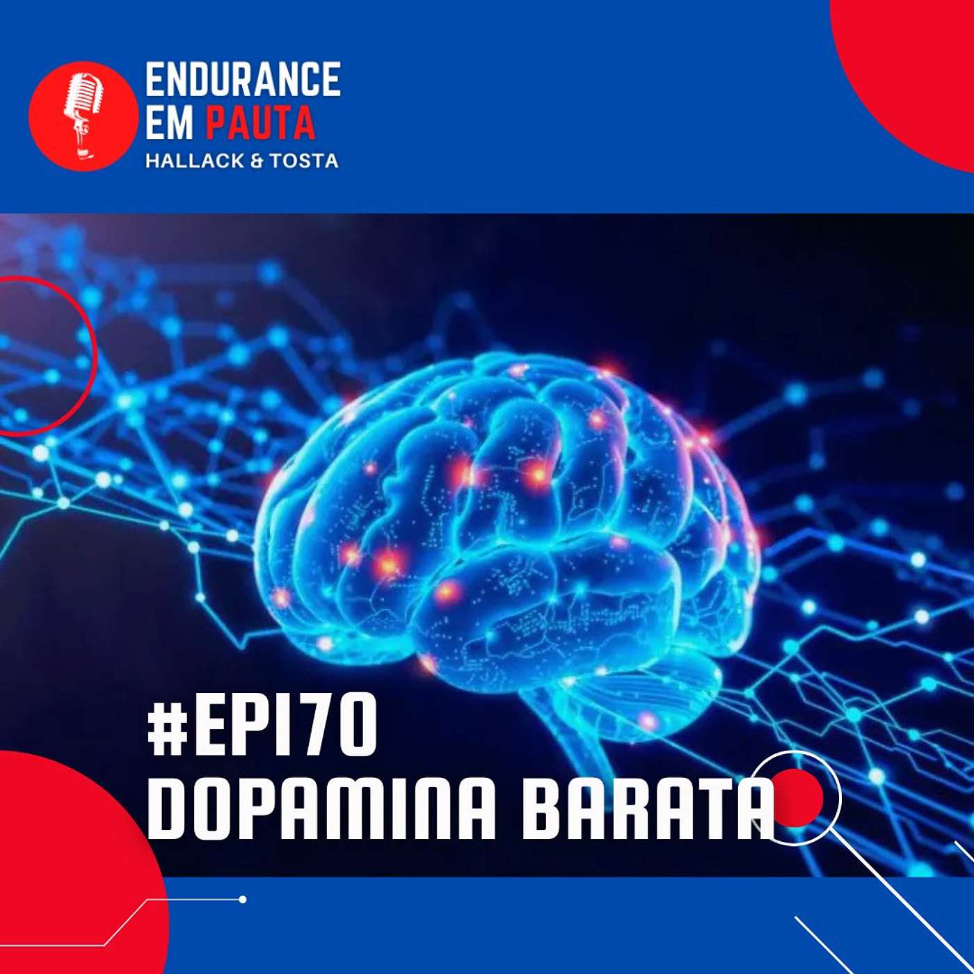 #EP170 - DOPAMINA BARATA episode artwork