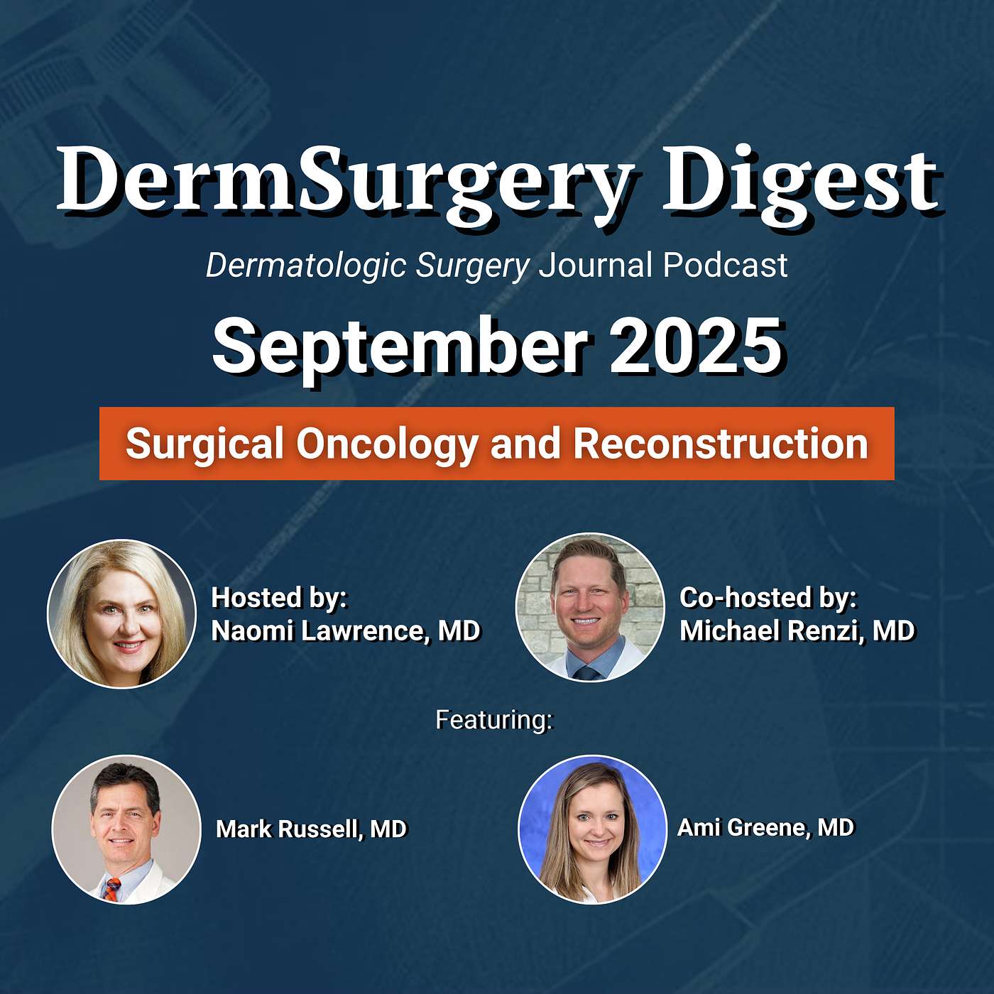 September 2025: Surgical Oncology and Reconstruction September 2025: Surgical Oncology and Reconstruction