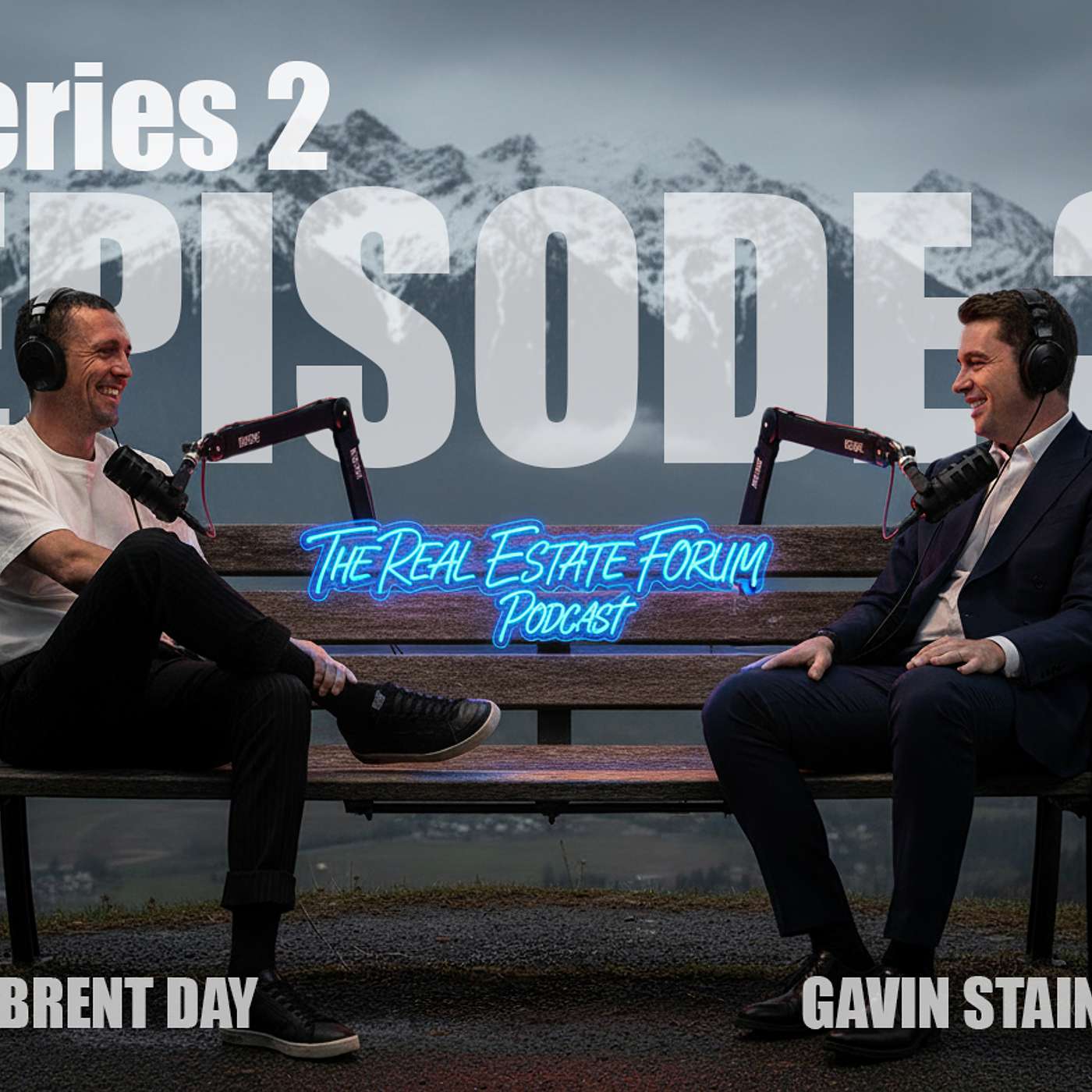The Real Estate Forum Podcast Series 2 Episode 3