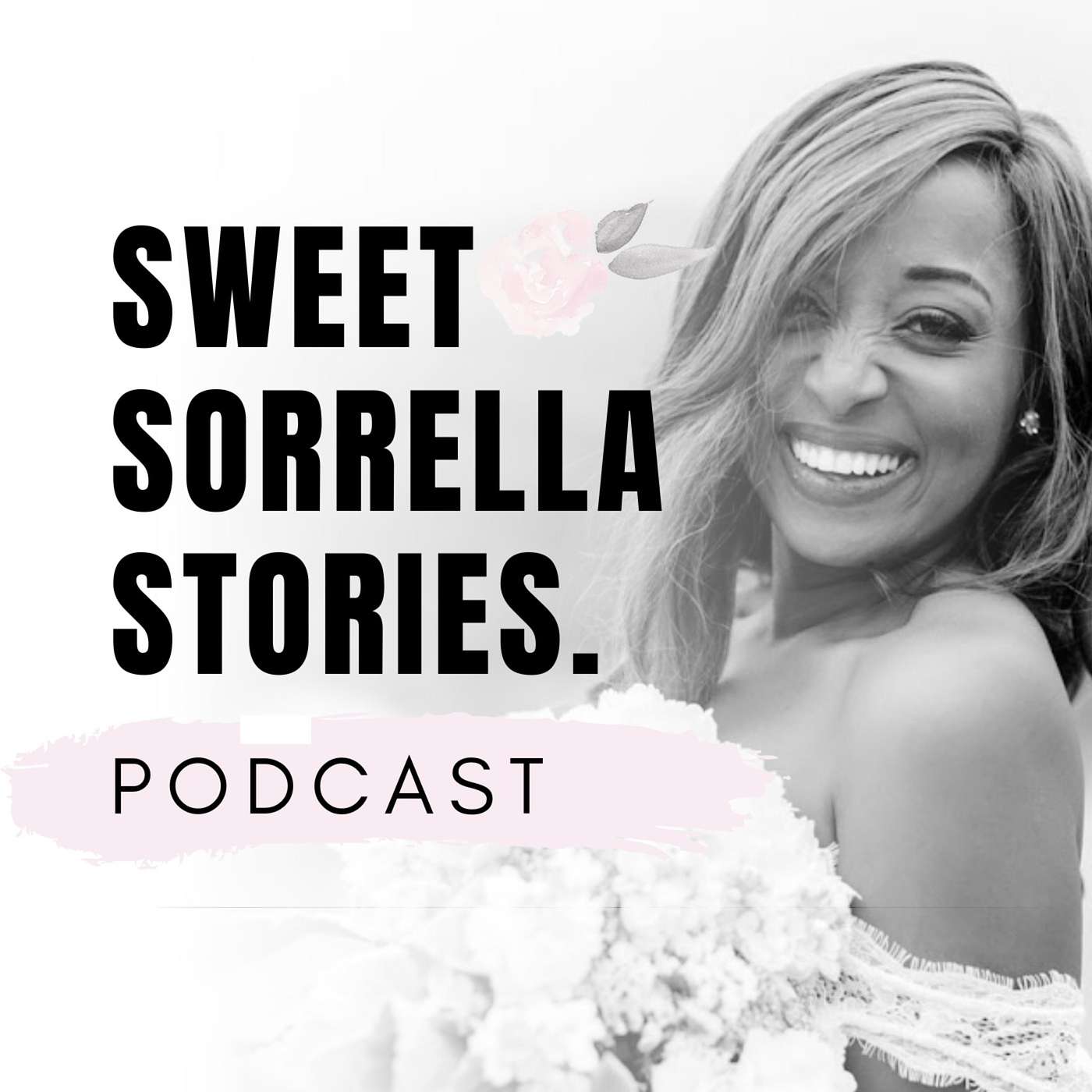 The Sorrel Life Podcast