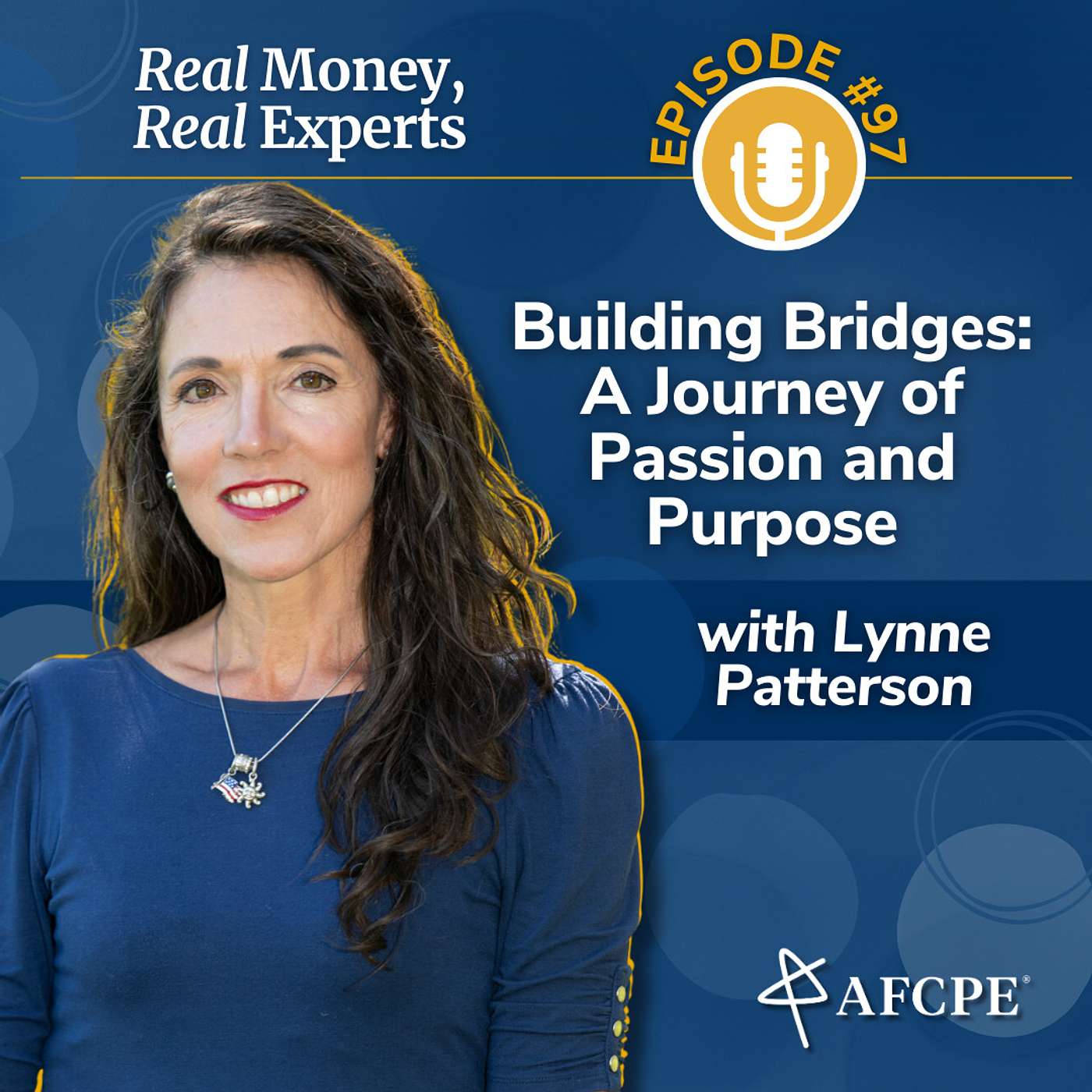 Building Bridges: A Journey of Passion and Purpose with Lynne Patterson