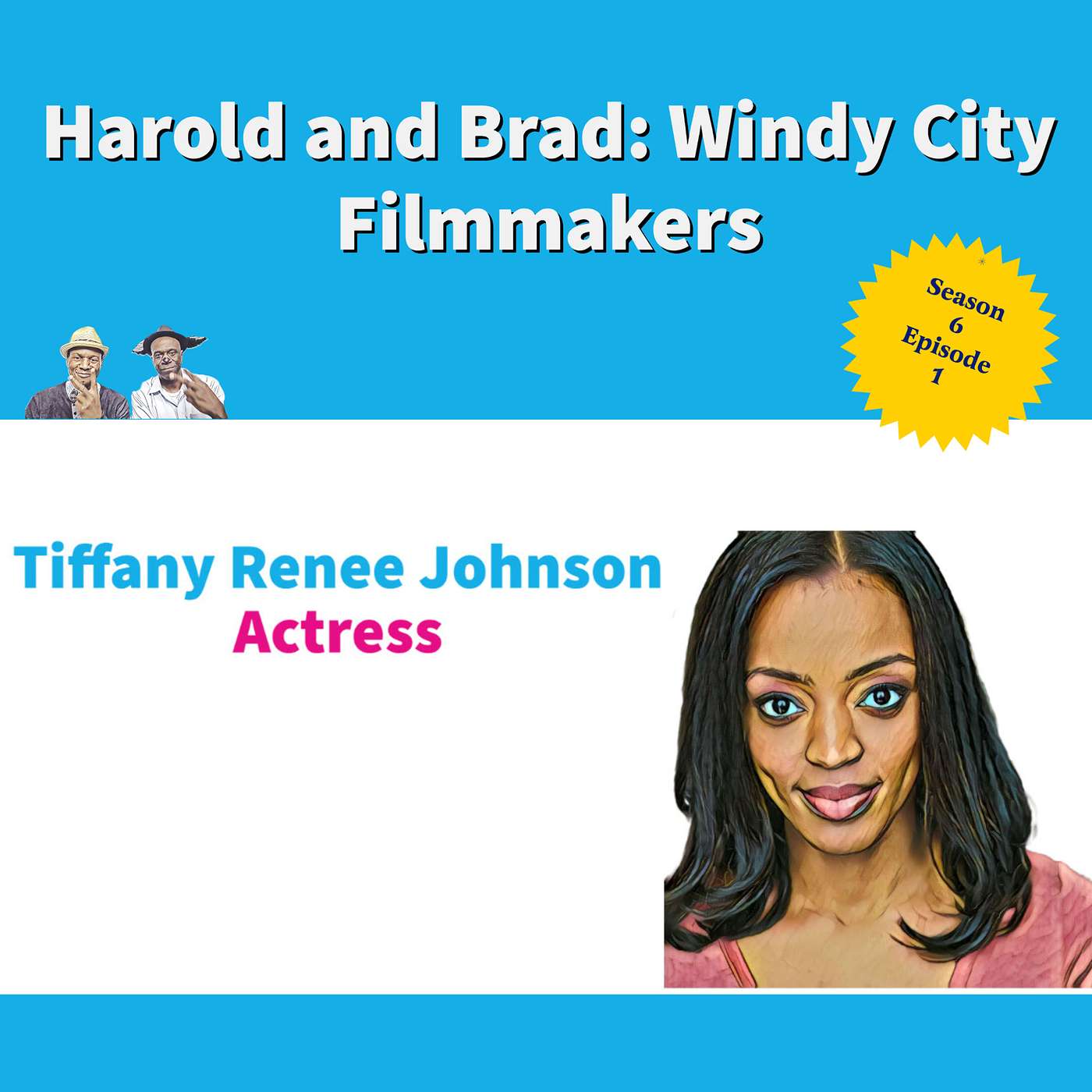 Harold and Brad: Windy City Film Makers