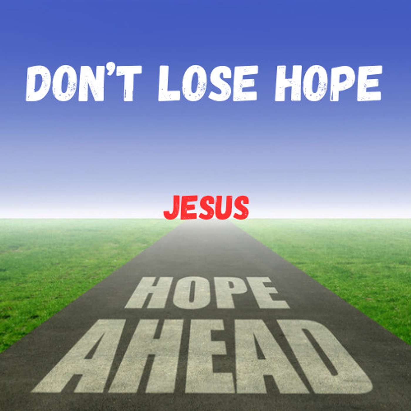 Don't lose Hope episode artwork
