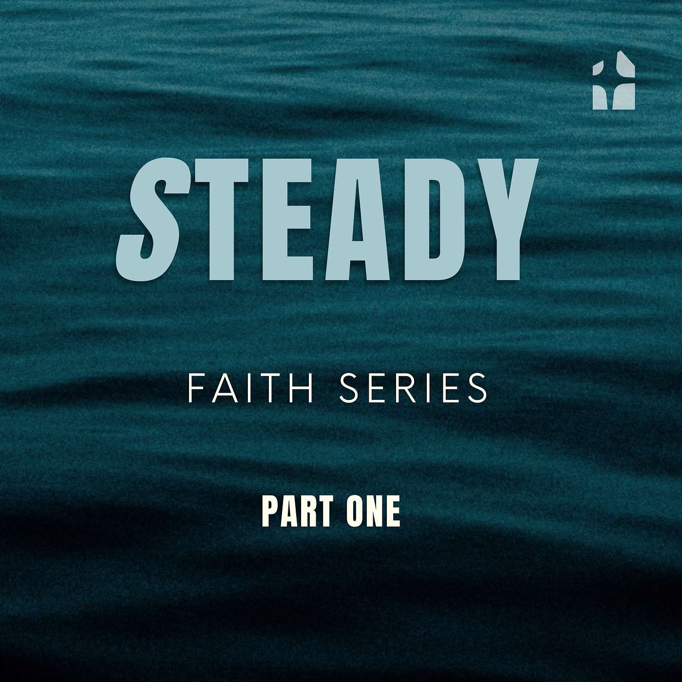 Steady | Part 1 | Jon Colyer | Gateway Christian Centre episode artwork