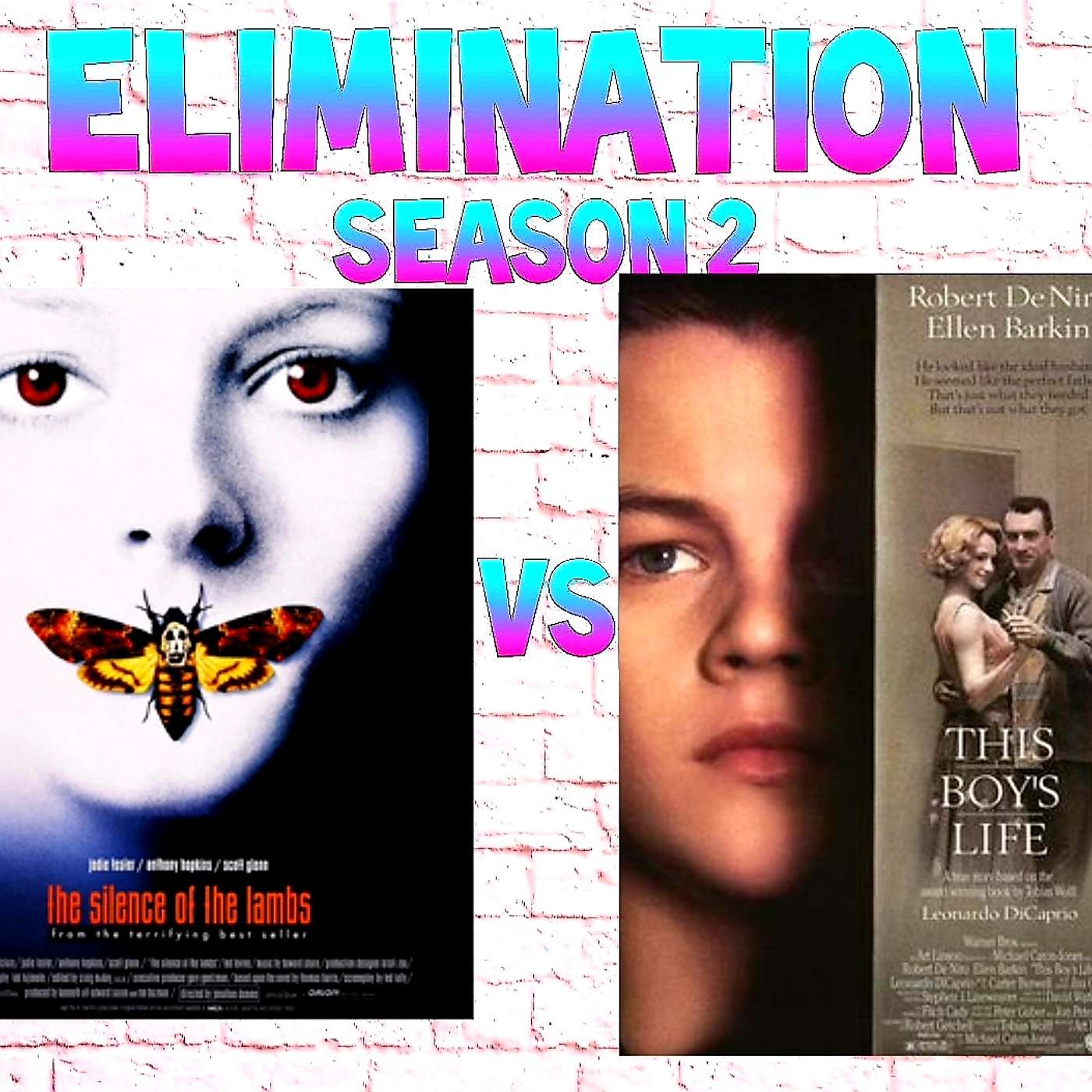 S2 - Rd3 - The Silence of the Lambs Vs This Boy's Life